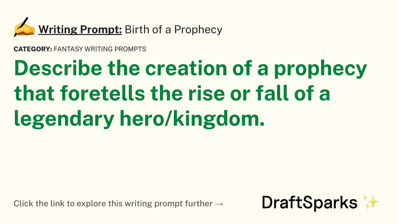 Birth of a Prophecy