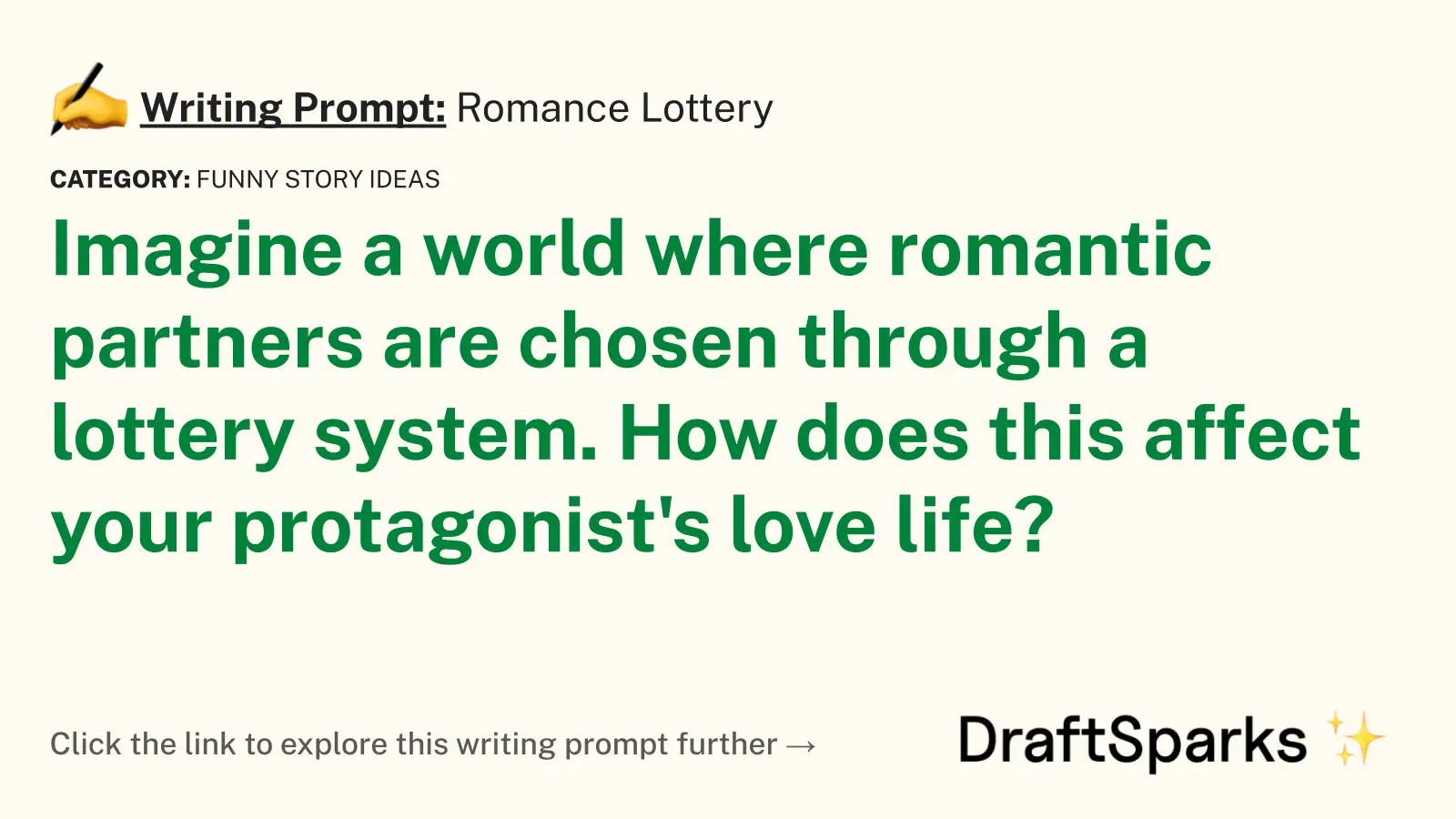 Romance Lottery