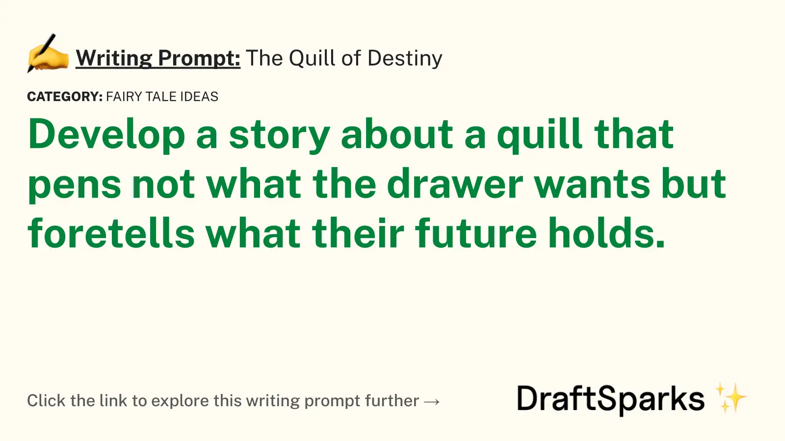 The Quill of Destiny