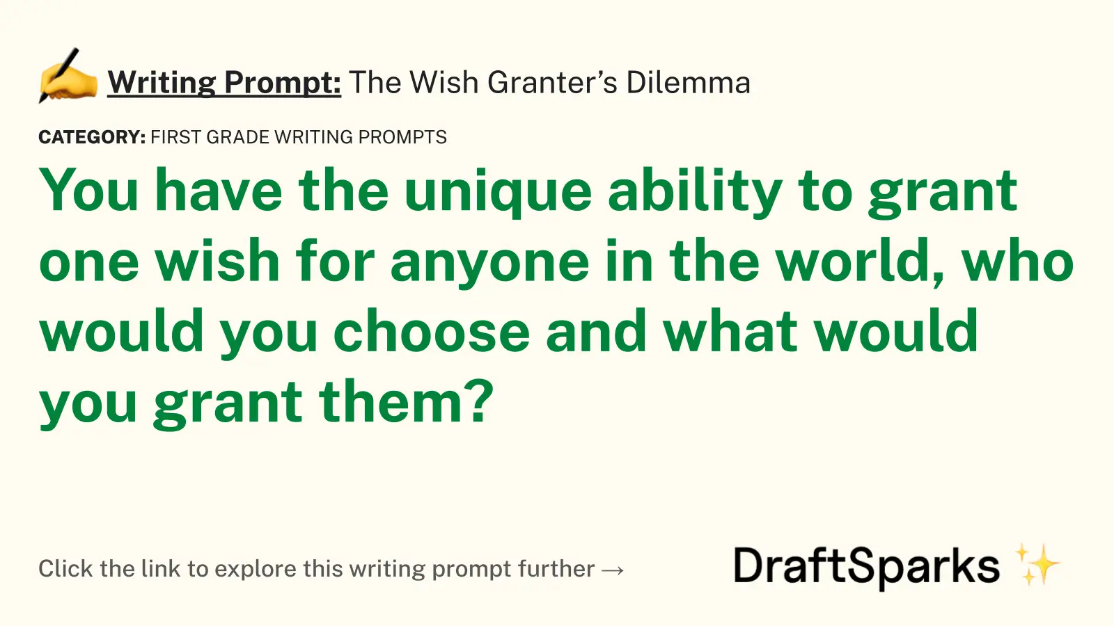 The Wish Granter’s Dilemma