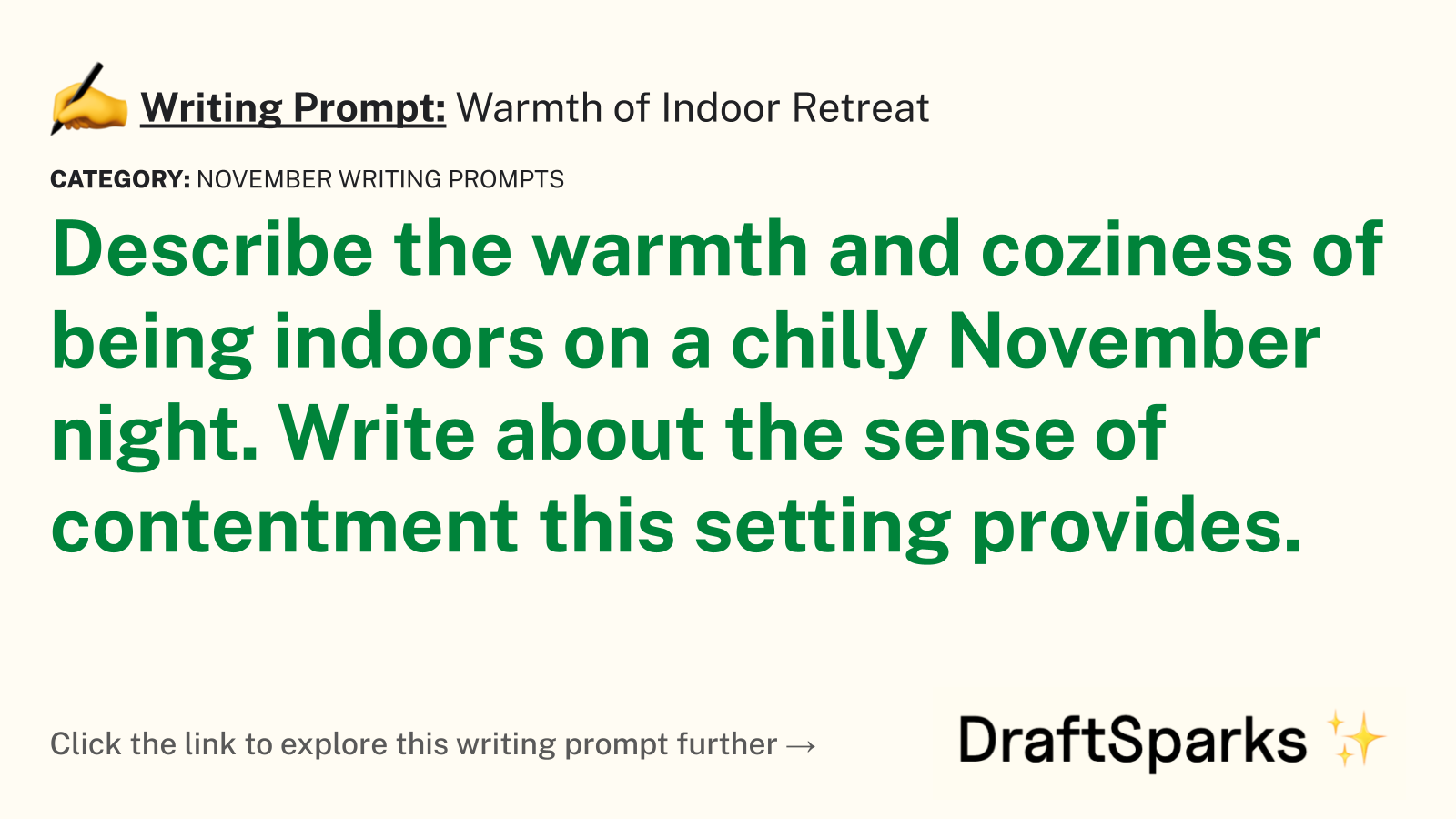 Warmth of Indoor Retreat