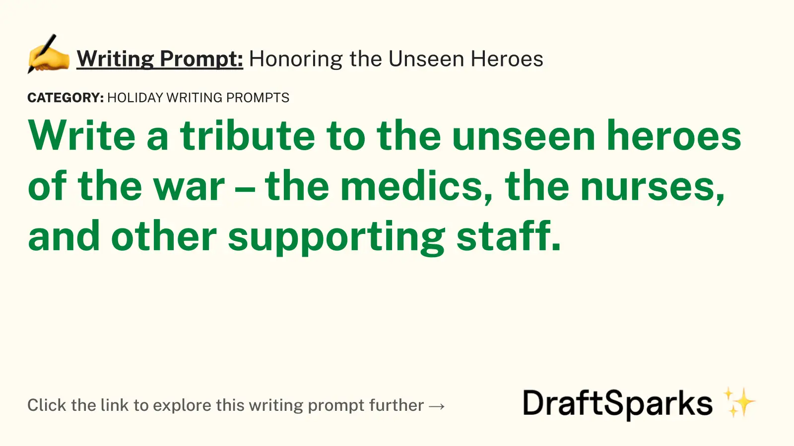 Honoring the Unseen Heroes