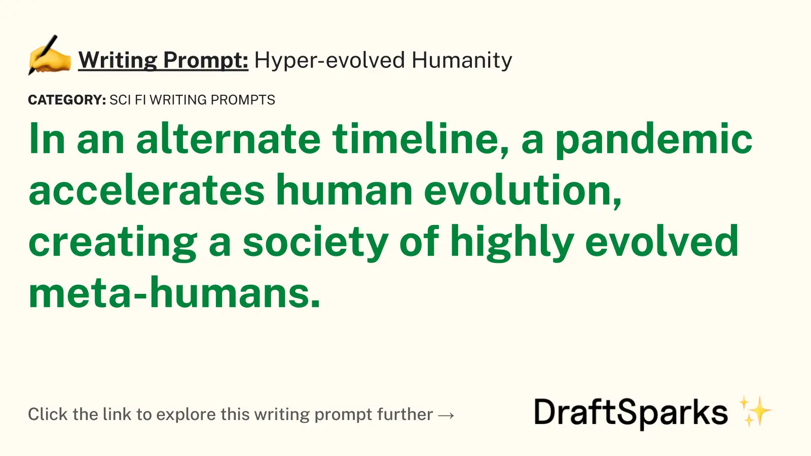 Hyper-evolved Humanity