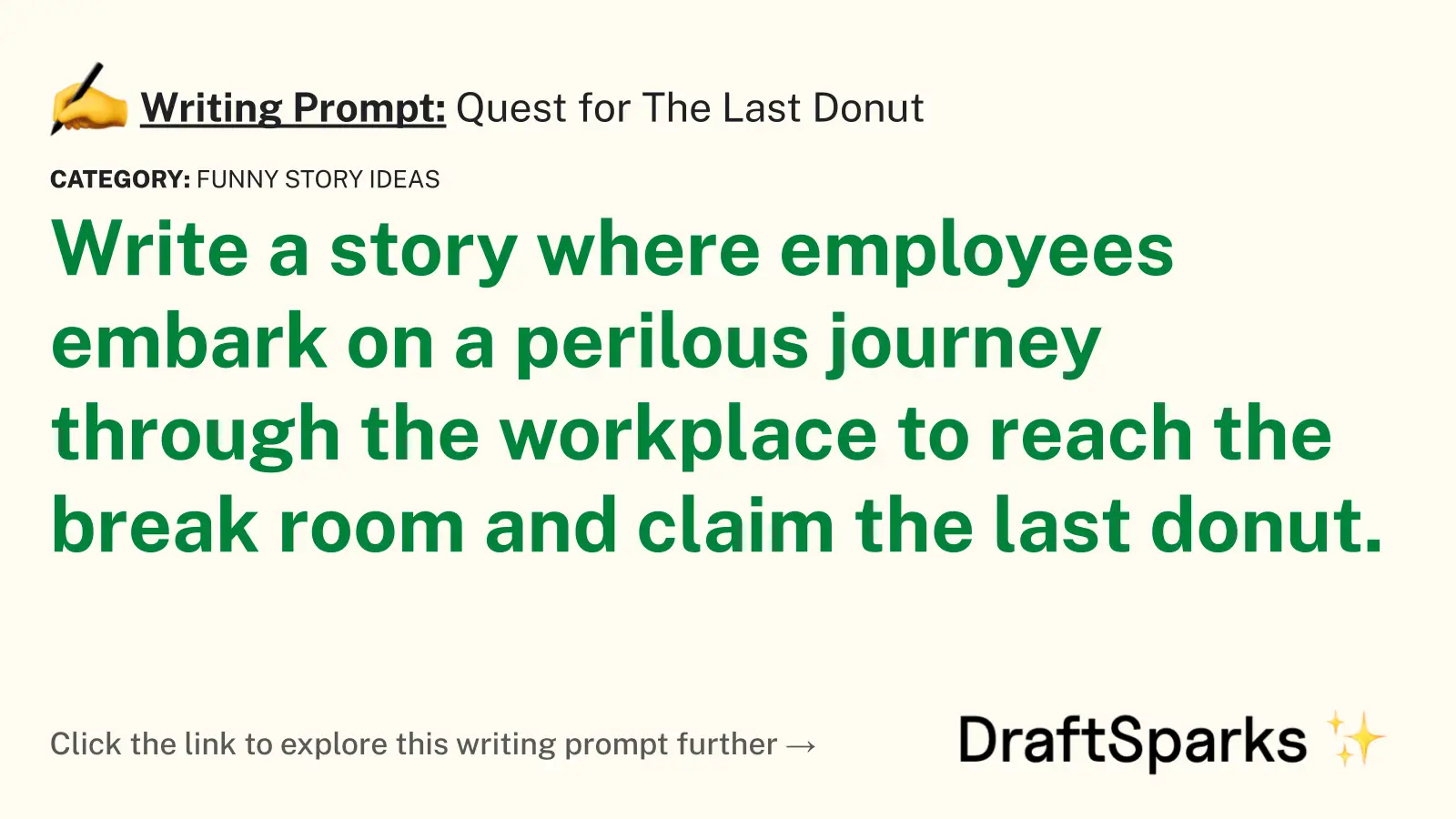 Quest for The Last Donut