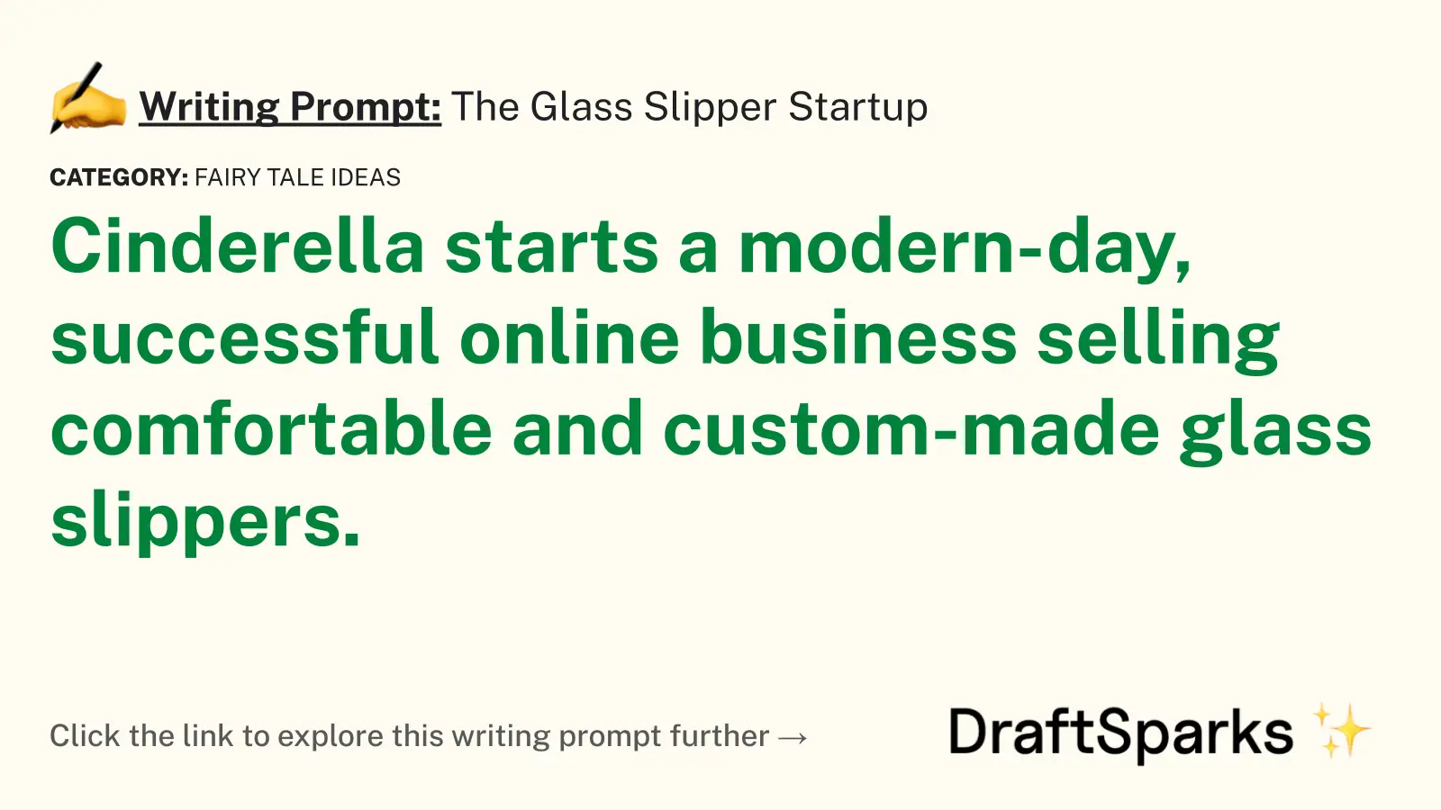 The Glass Slipper Startup