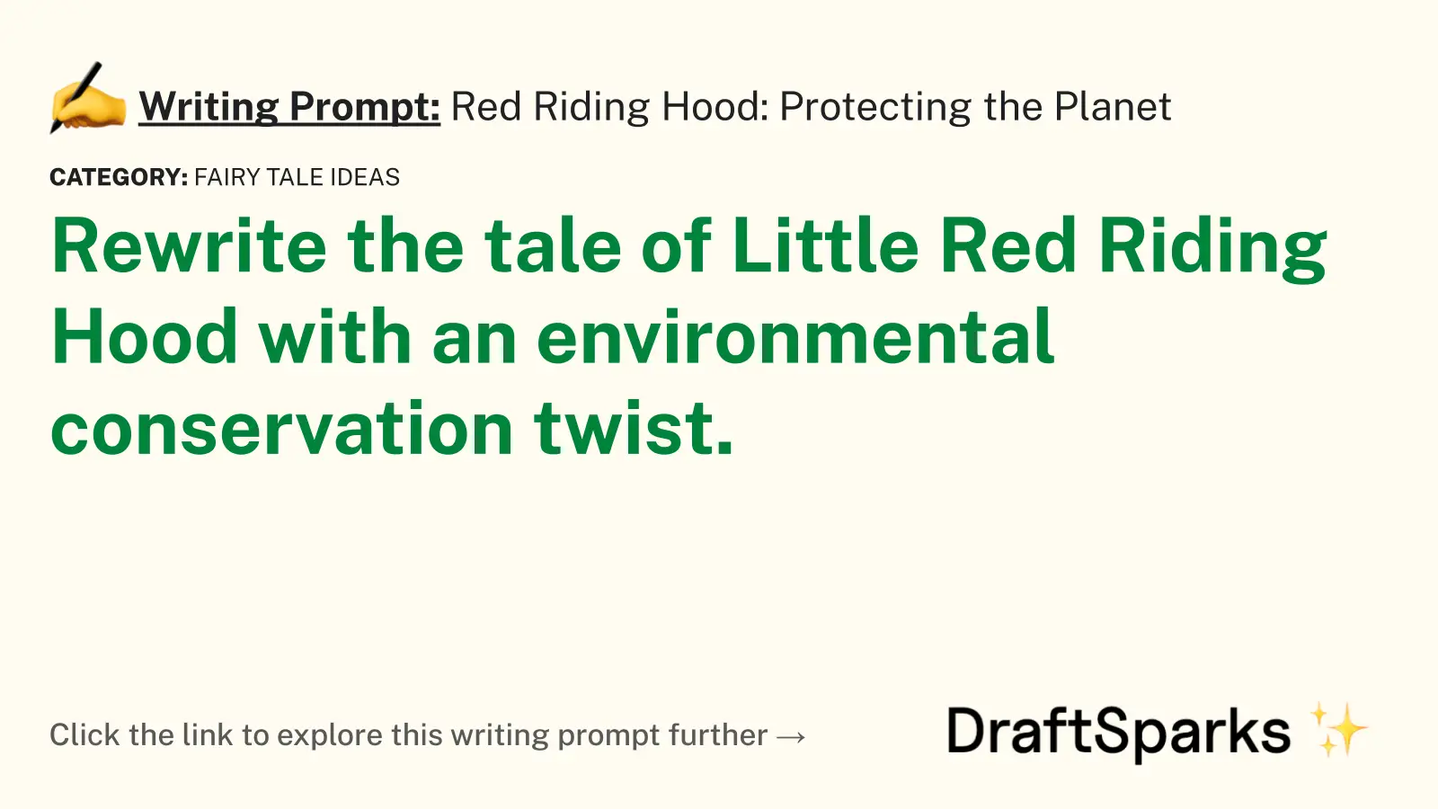 Red Riding Hood: Protecting the Planet