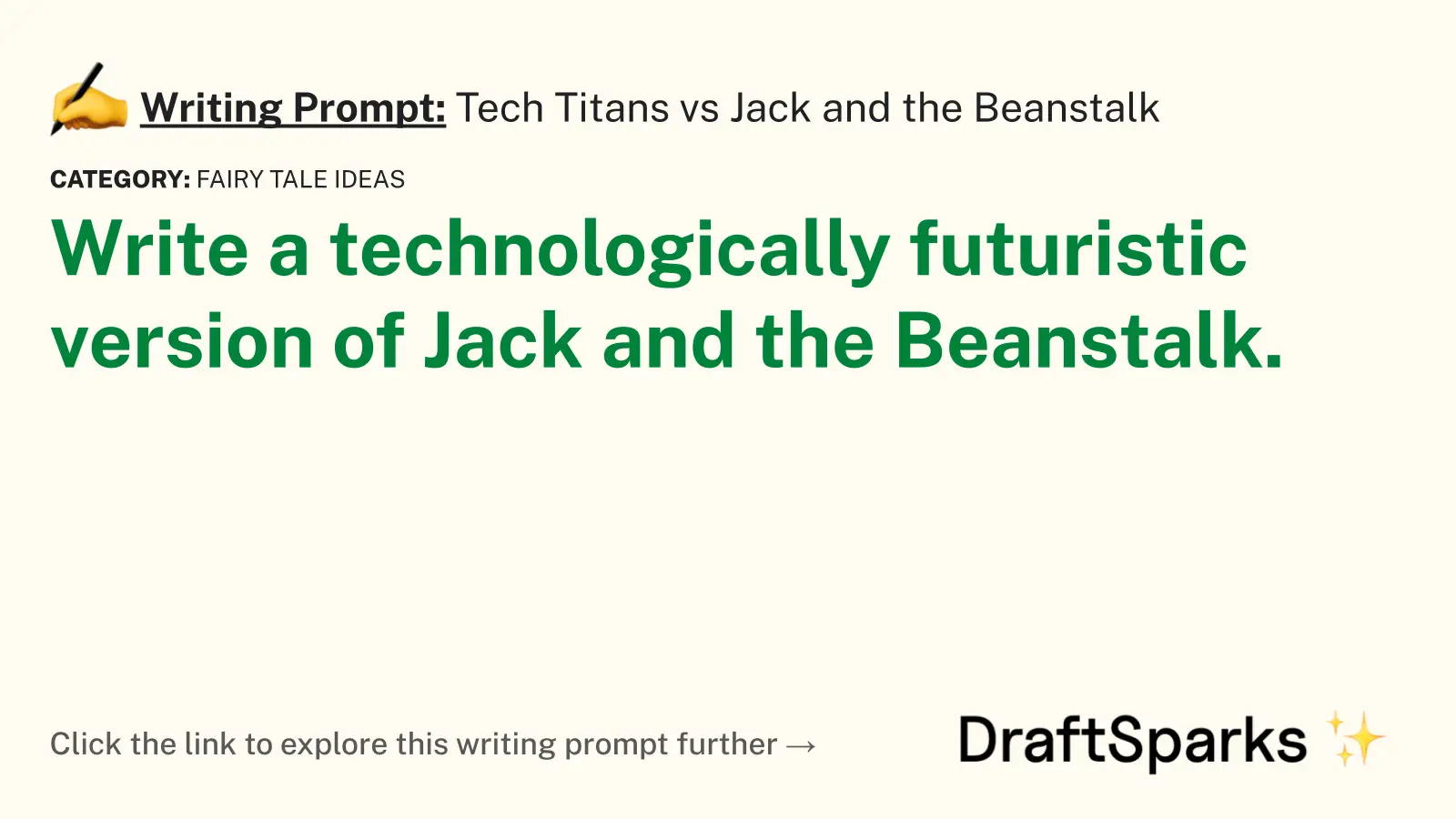 Tech Titans vs Jack and the Beanstalk