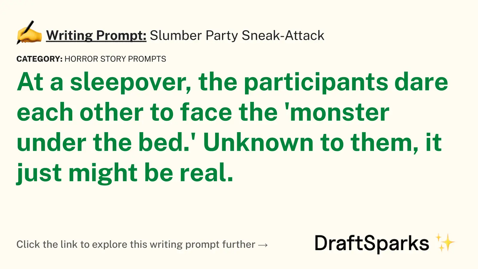 Slumber Party Sneak-Attack