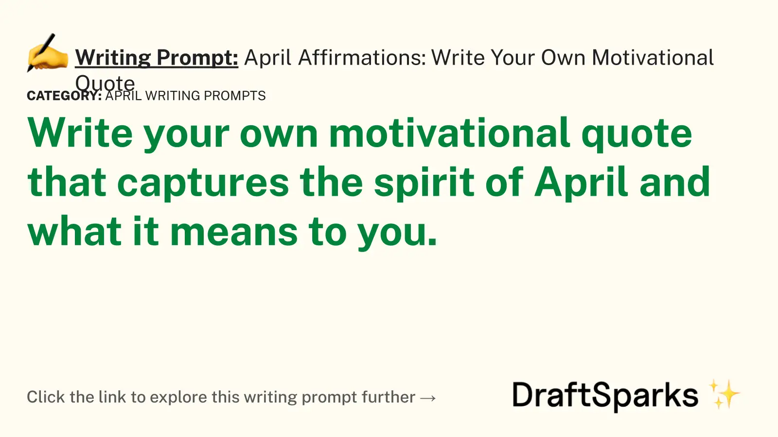 April Affirmations: Write Your Own Motivational Quote