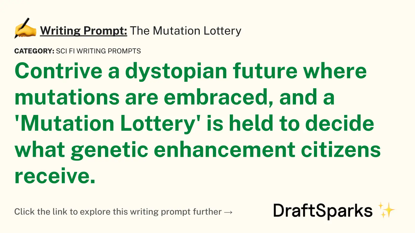 The Mutation Lottery