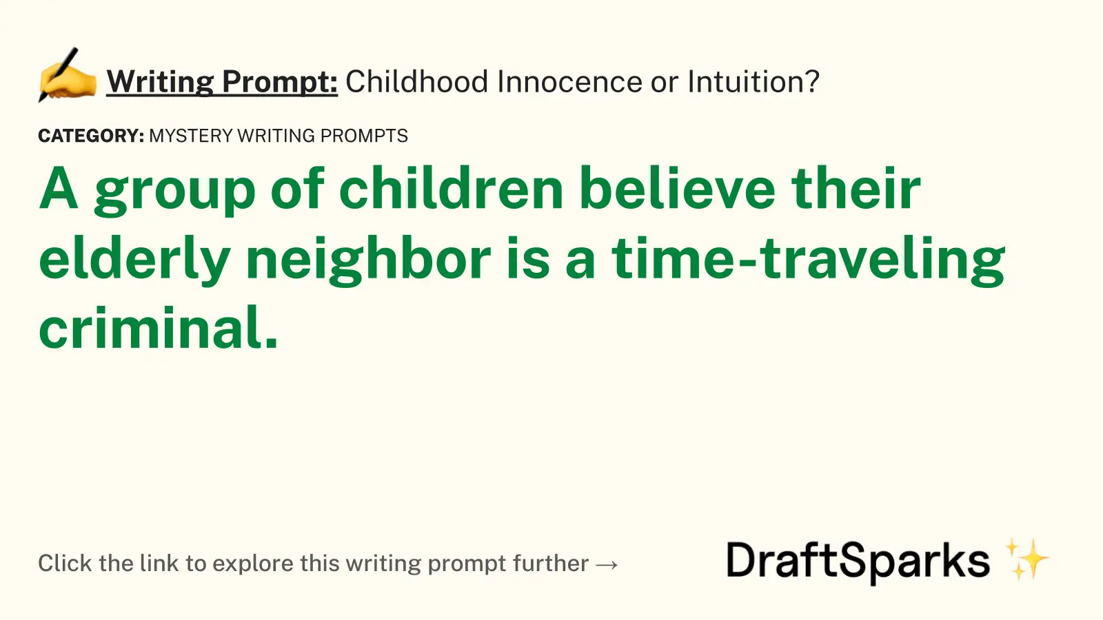 Childhood Innocence or Intuition?