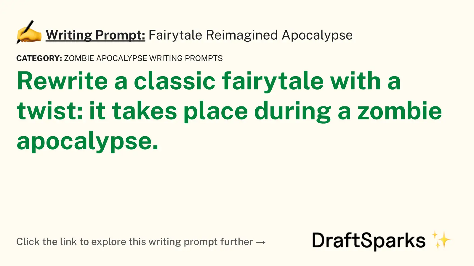 Fairytale Reimagined Apocalypse