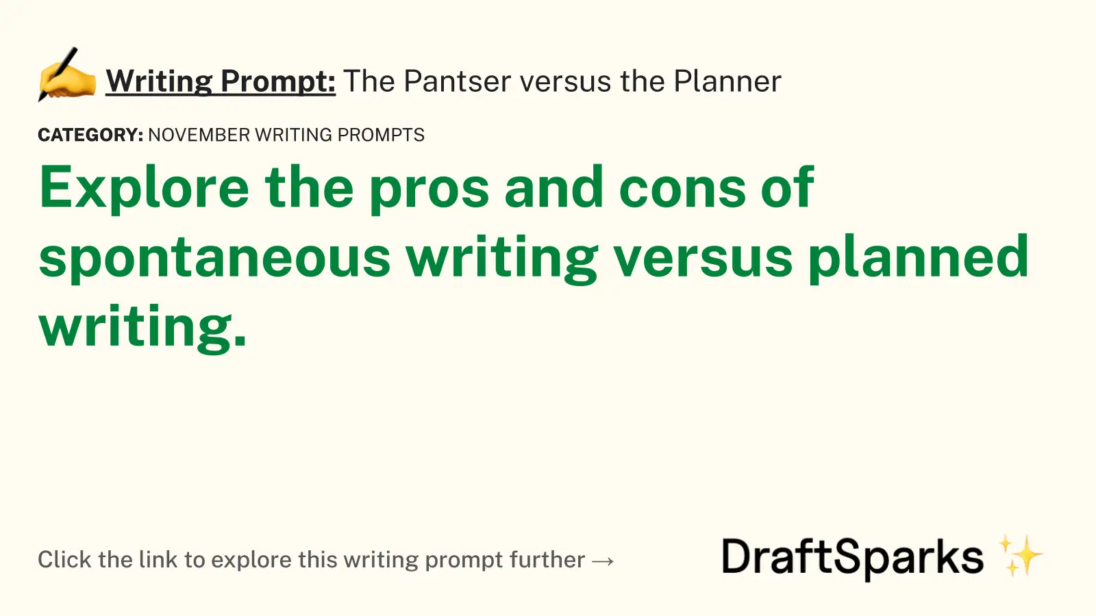 The Pantser versus the Planner