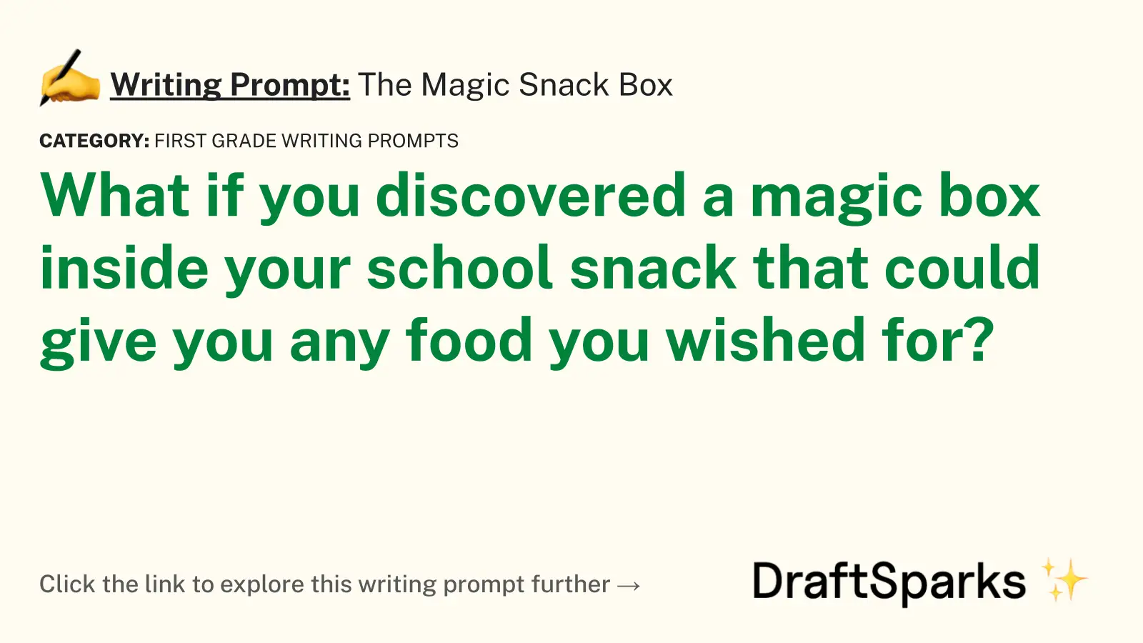 The Magic Snack Box