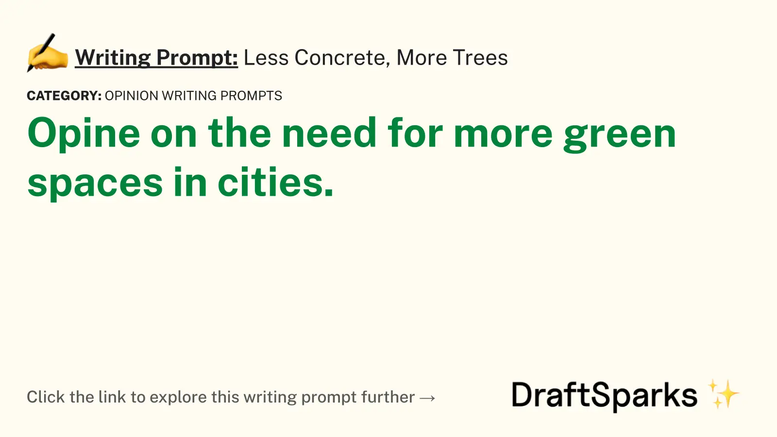 Less Concrete, More Trees