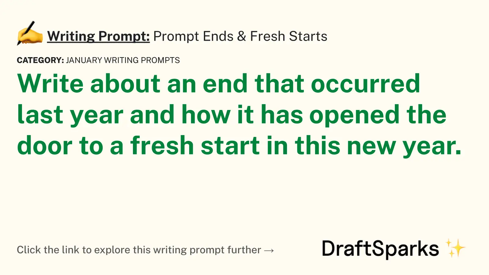 Prompt Ends & Fresh Starts