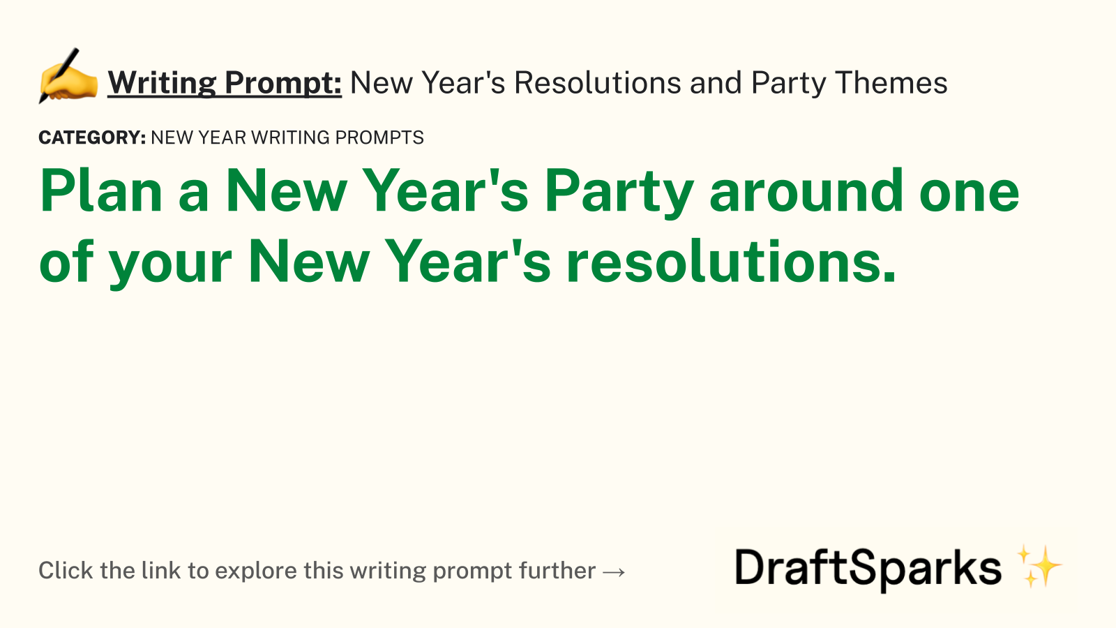 New Year’s Resolutions and Party Themes