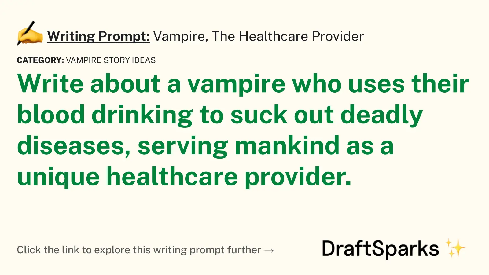 Vampire, The Healthcare Provider