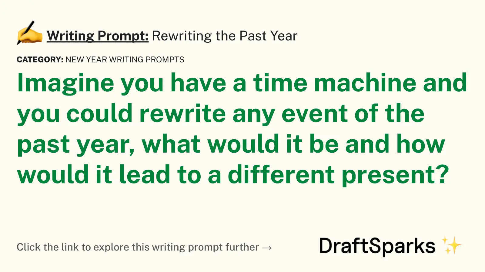 Rewriting the Past Year