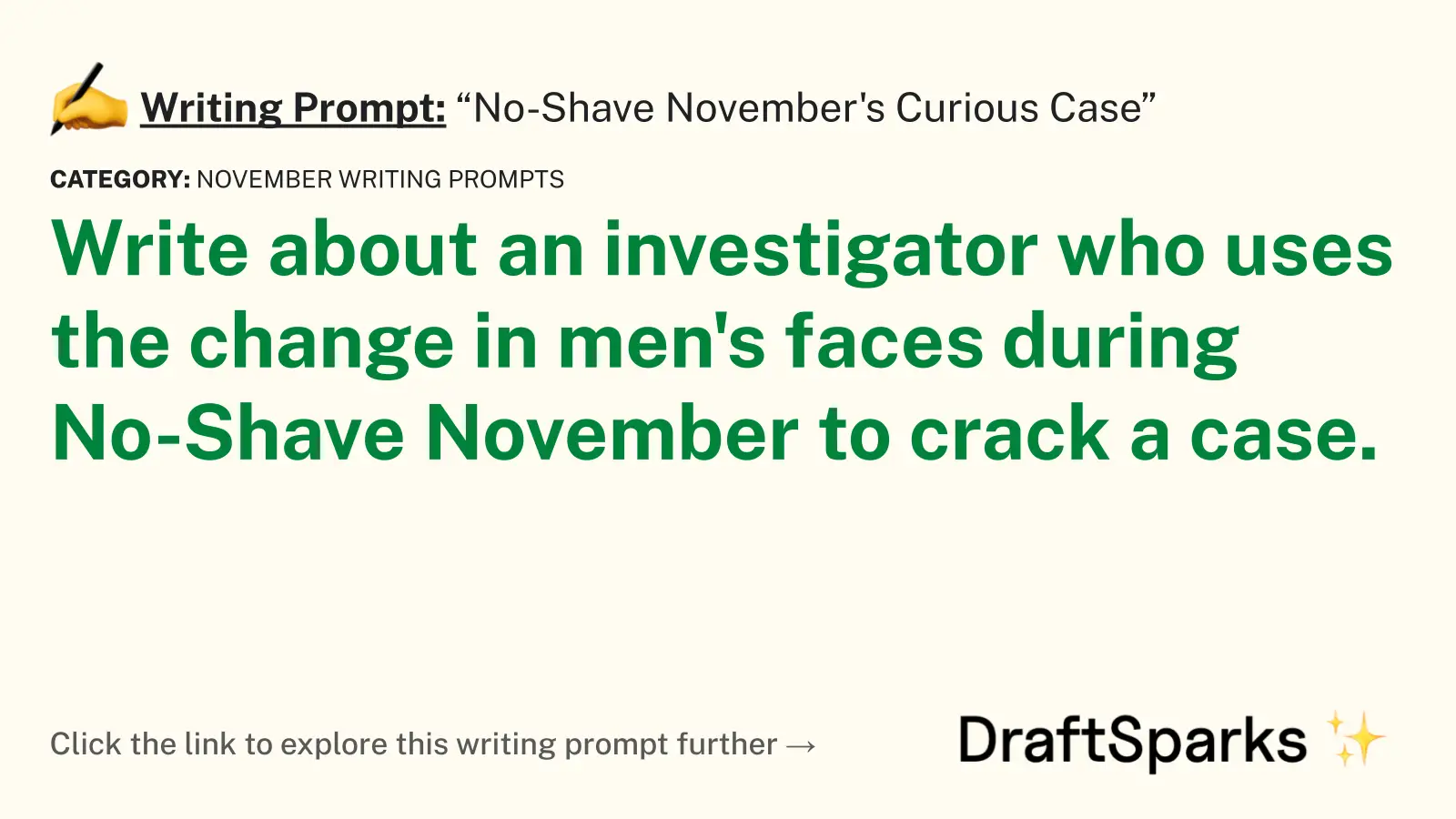 “No-Shave November’s Curious Case”