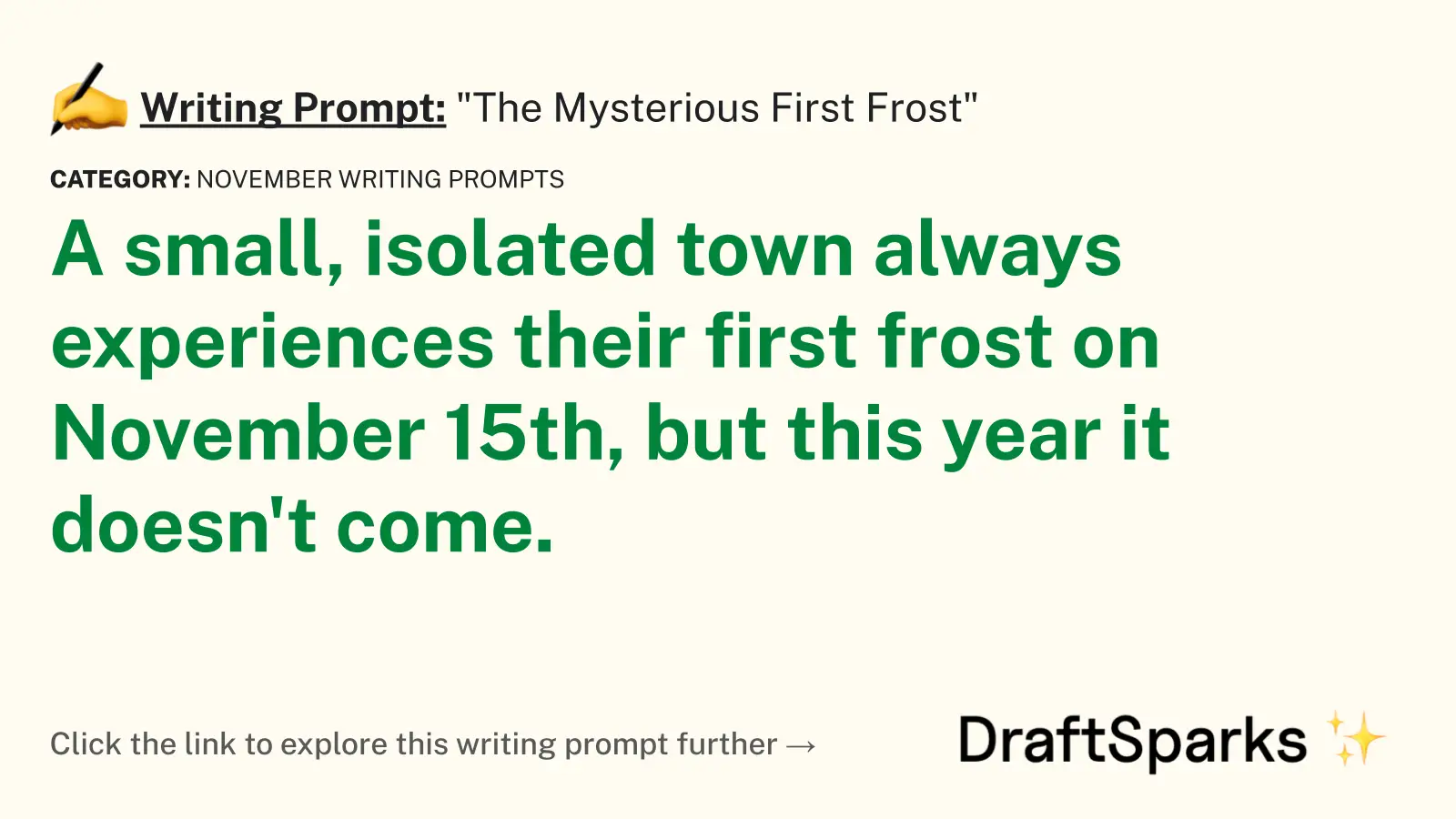“The Mysterious First Frost”