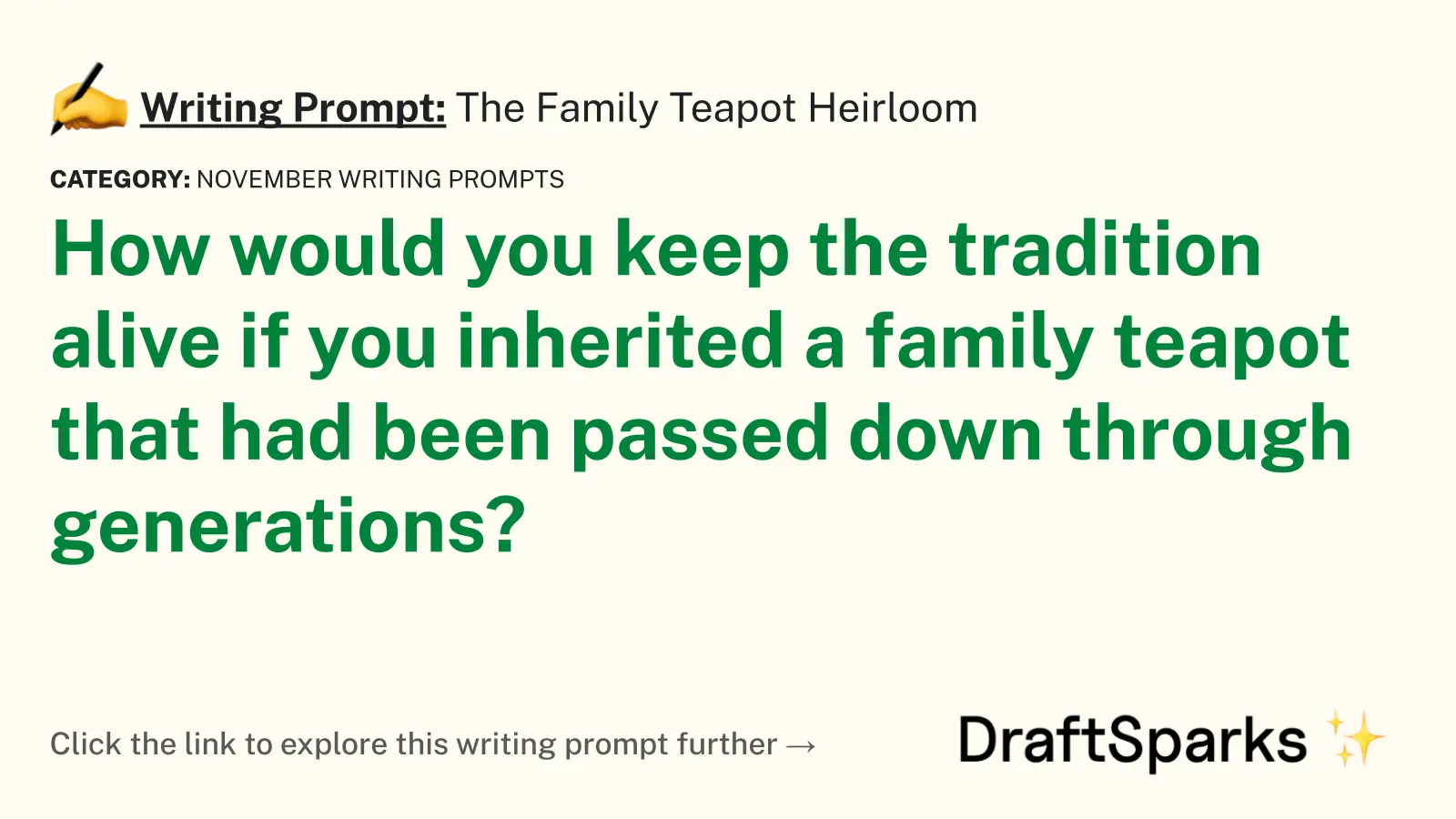 The Family Teapot Heirloom