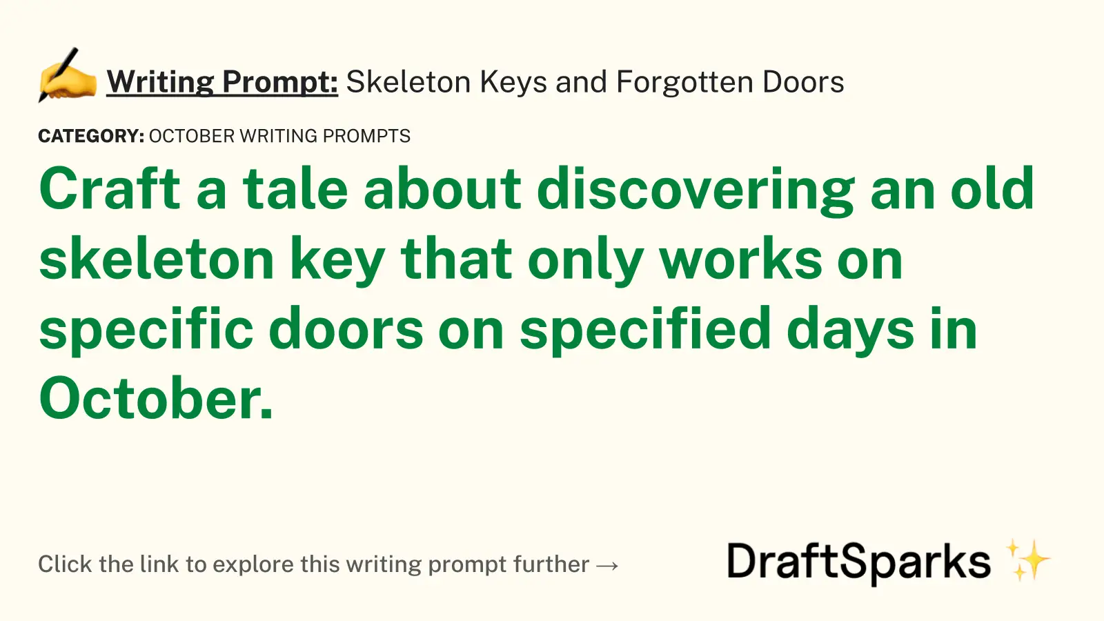 Skeleton Keys and Forgotten Doors