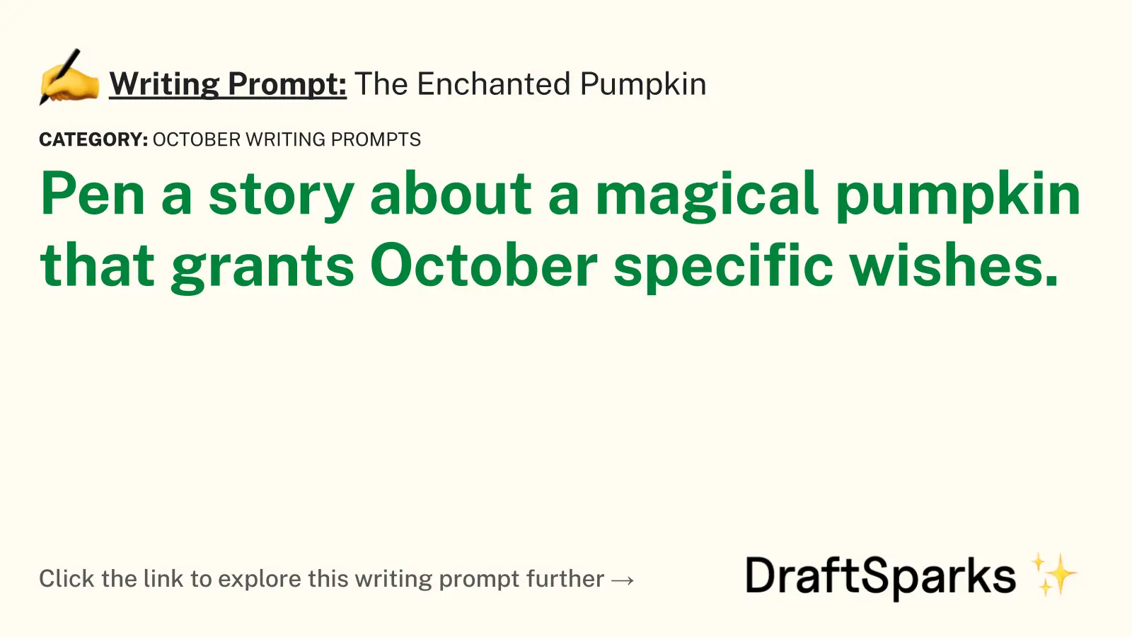 The Enchanted Pumpkin