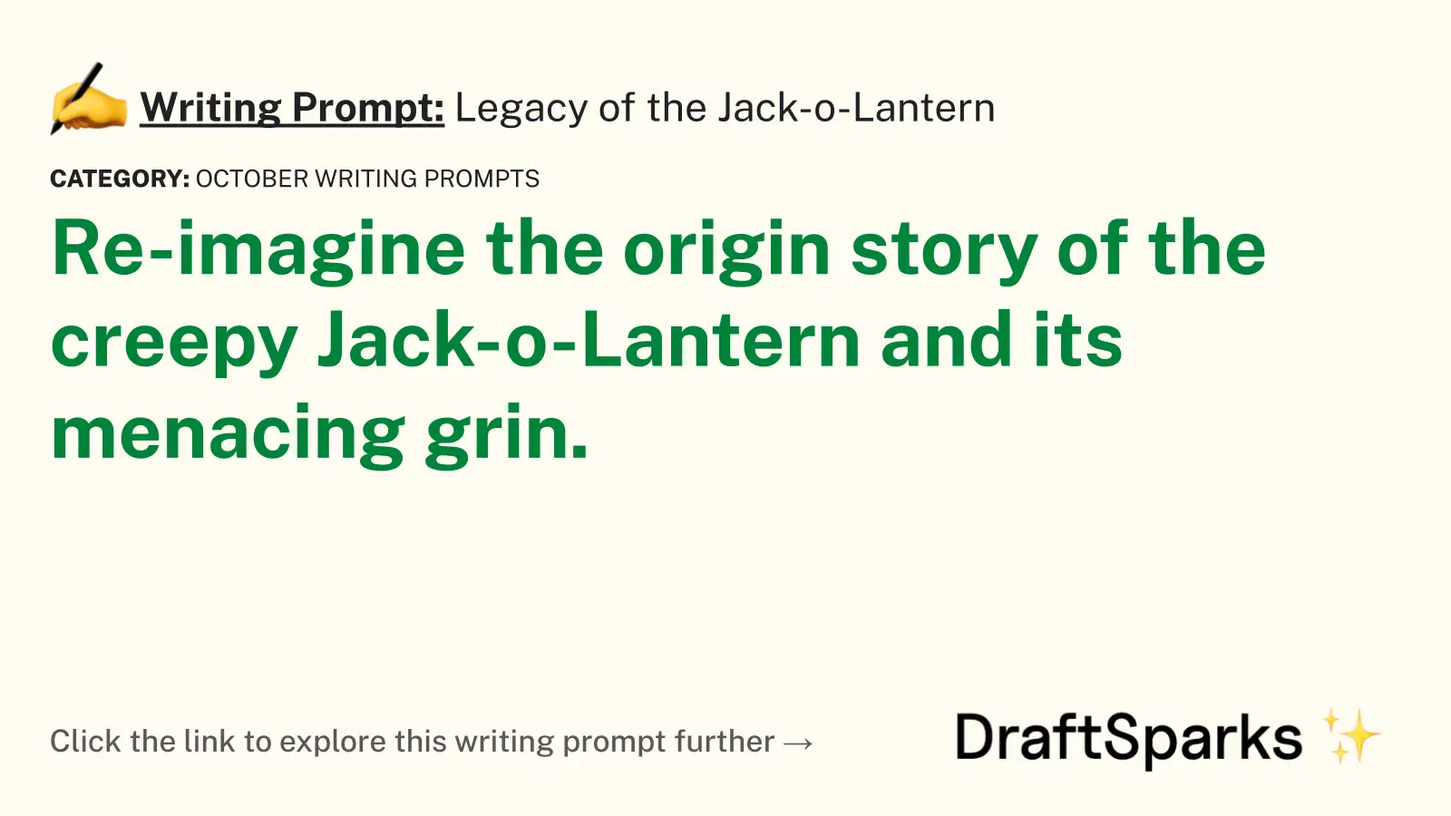 Legacy of the Jack-o-Lantern