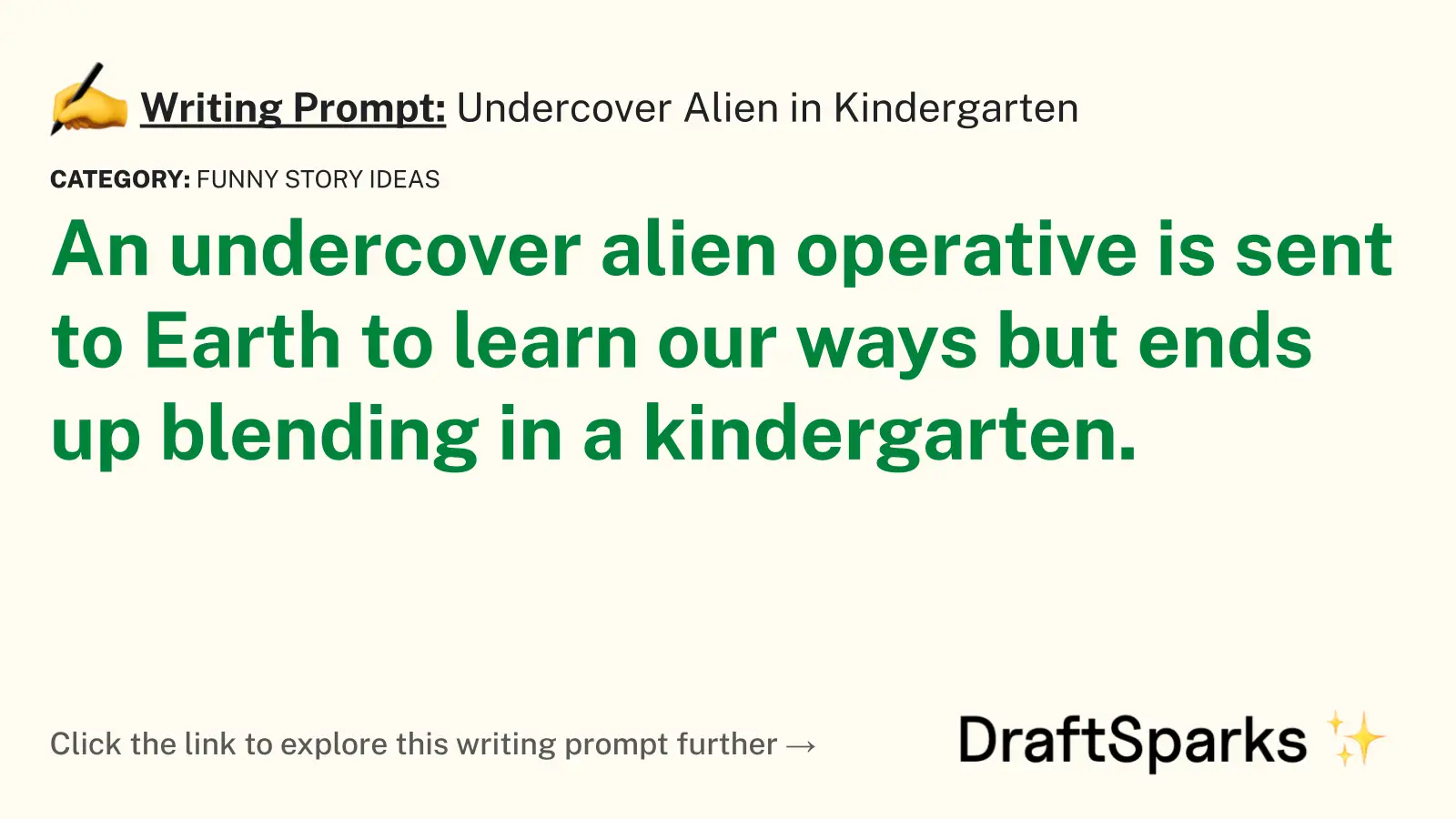 Undercover Alien in Kindergarten
