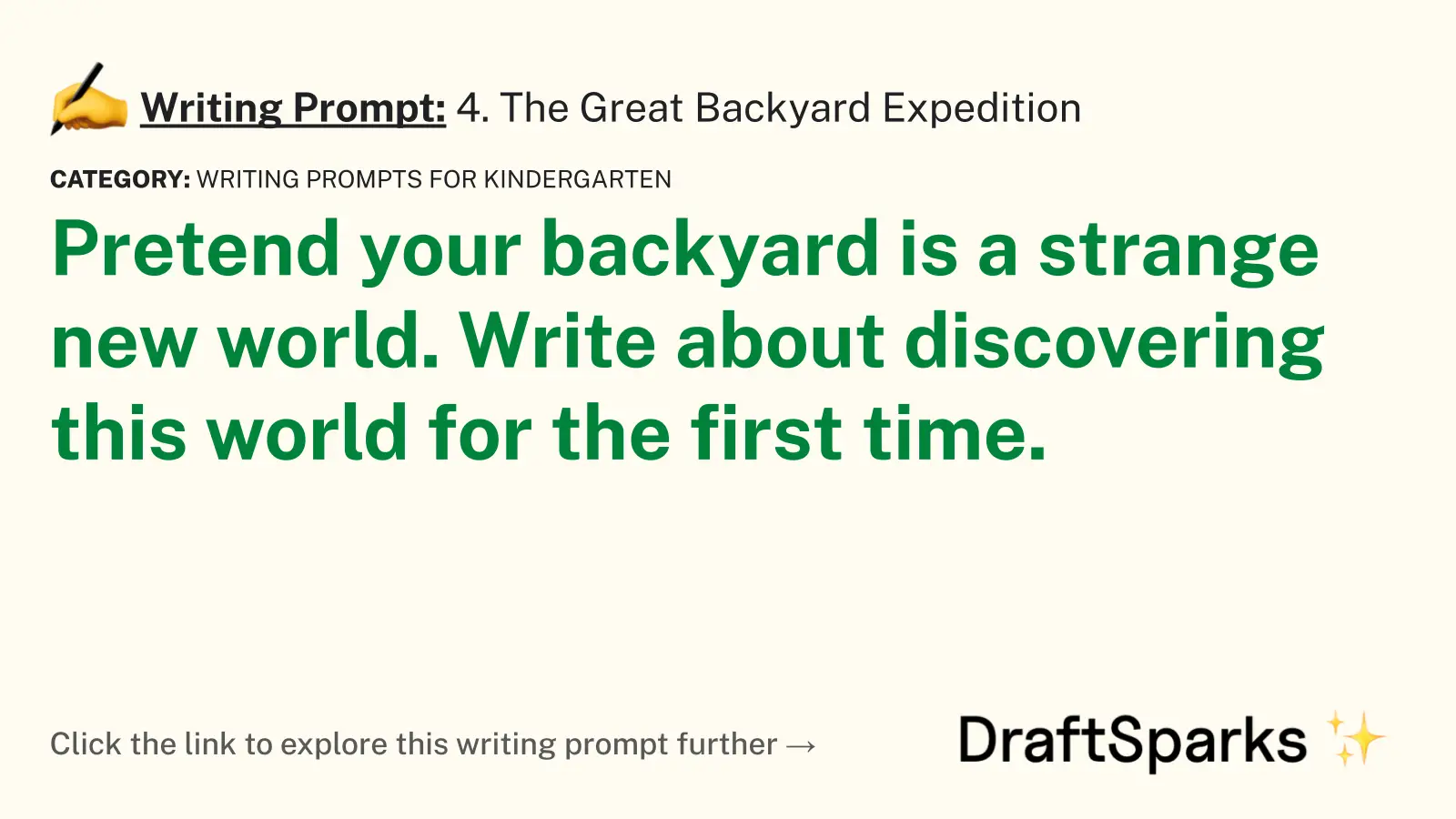 4. The Great Backyard Expedition