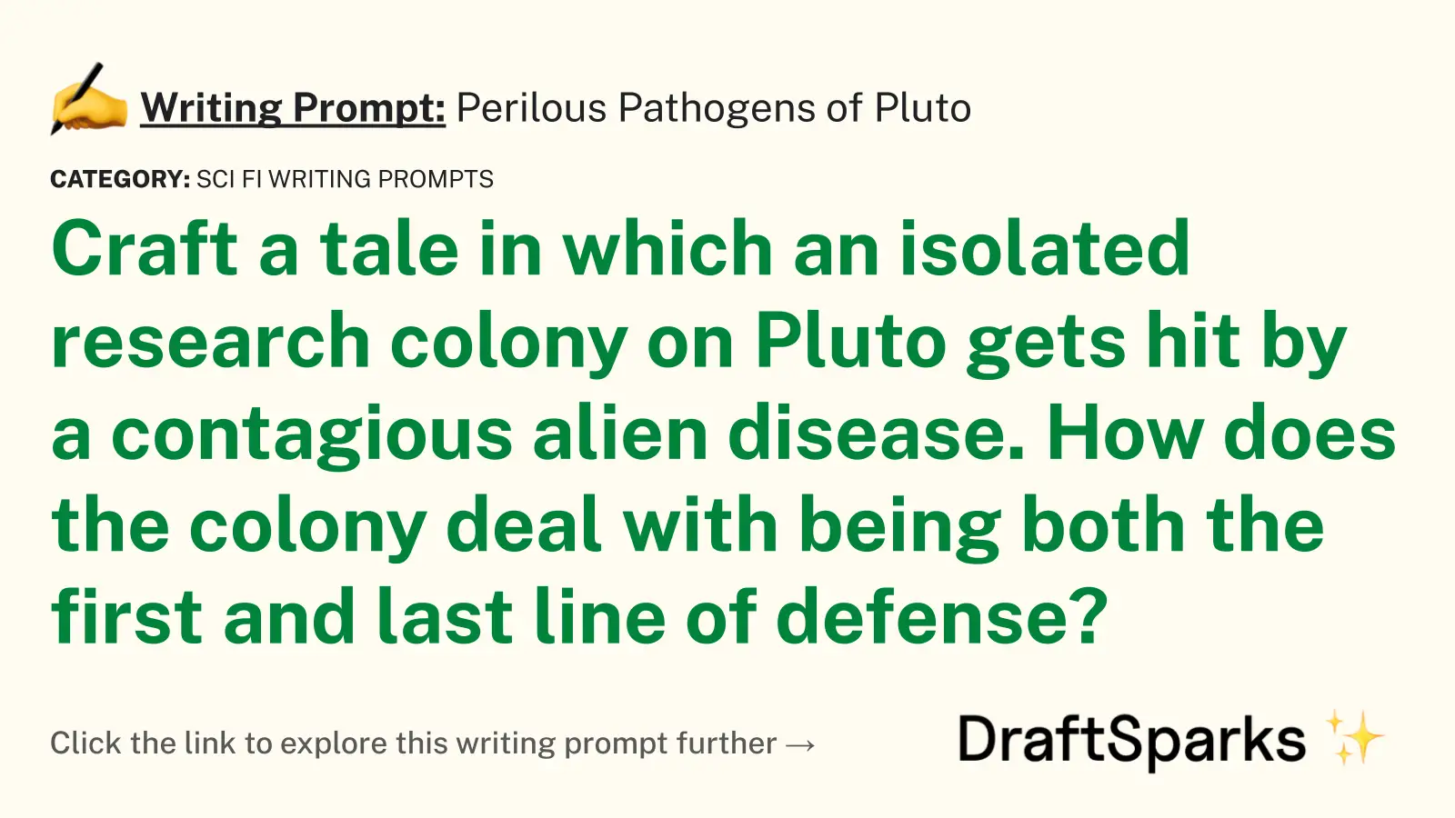 Perilous Pathogens of Pluto