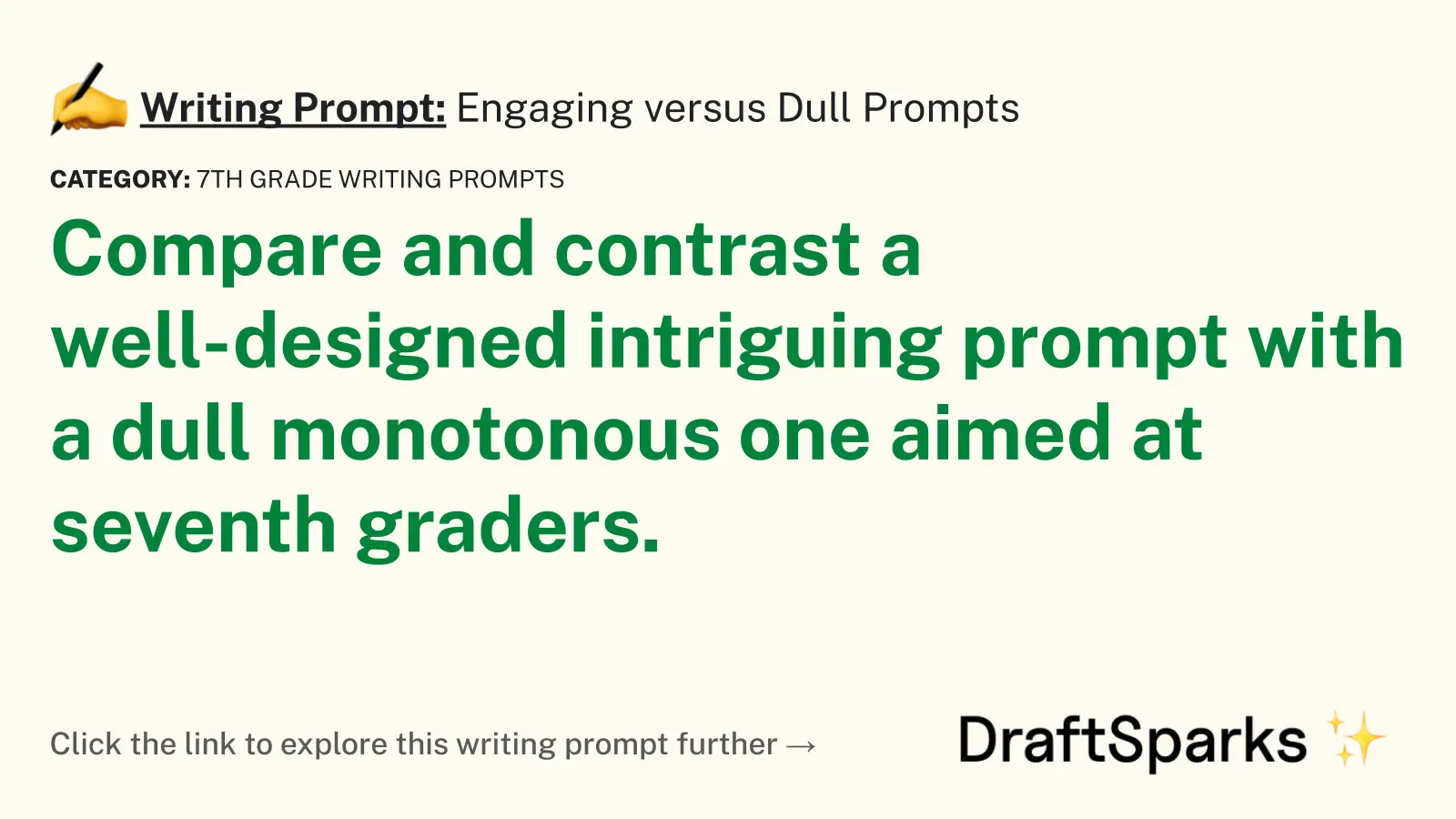 Engaging versus Dull Prompts