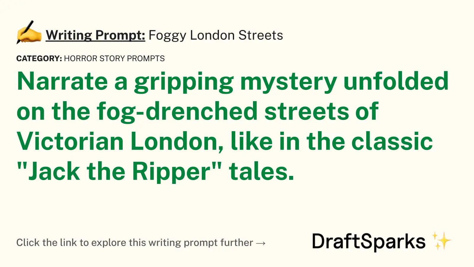Writing Prompt: Foggy London Streets • DraftSparks