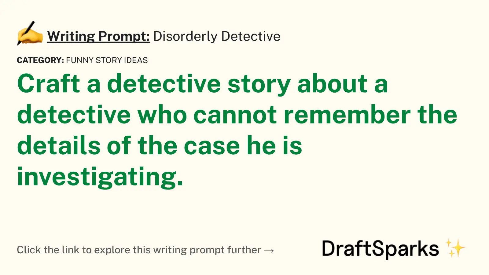 Disorderly Detective