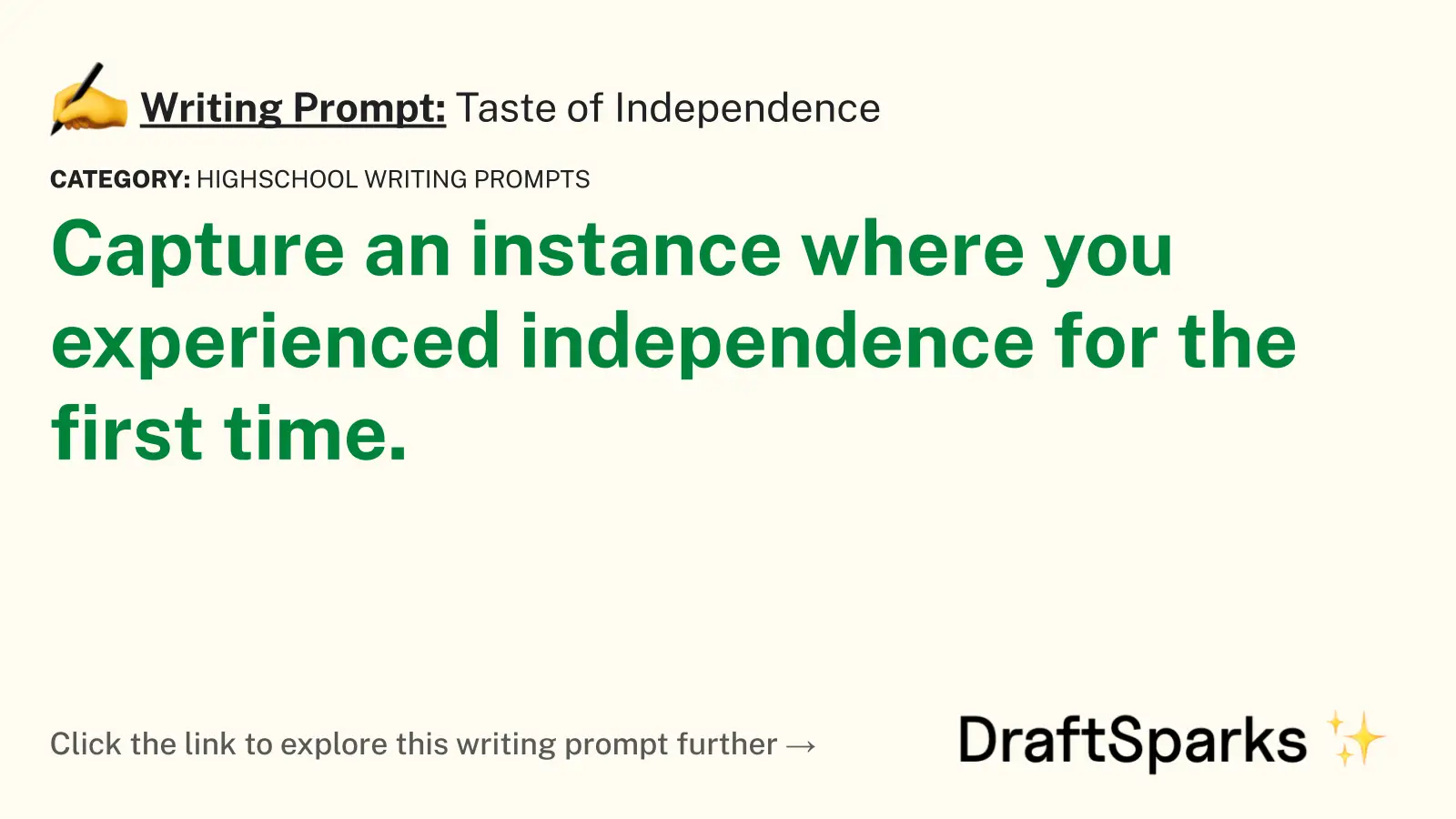 Taste of Independence