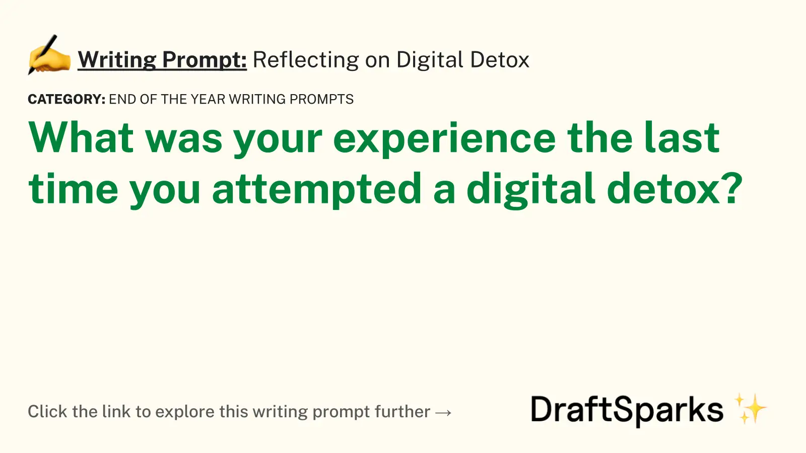 Reflecting on Digital Detox