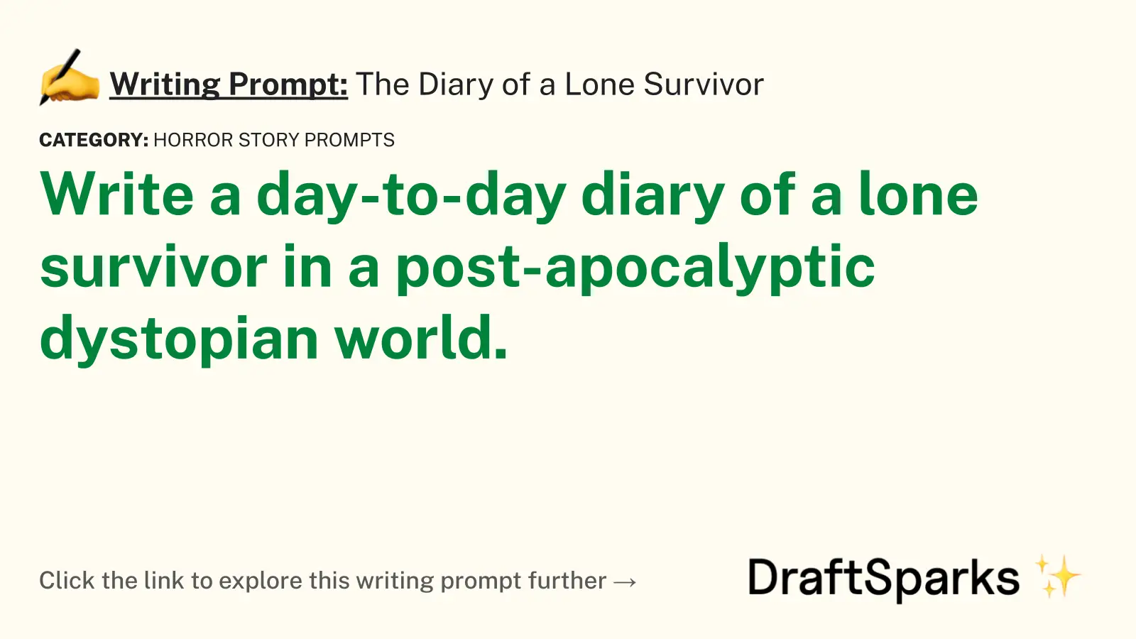 The Diary of a Lone Survivor