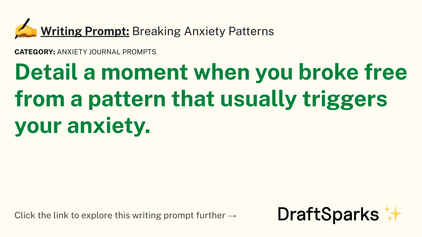 Breaking Anxiety Patterns