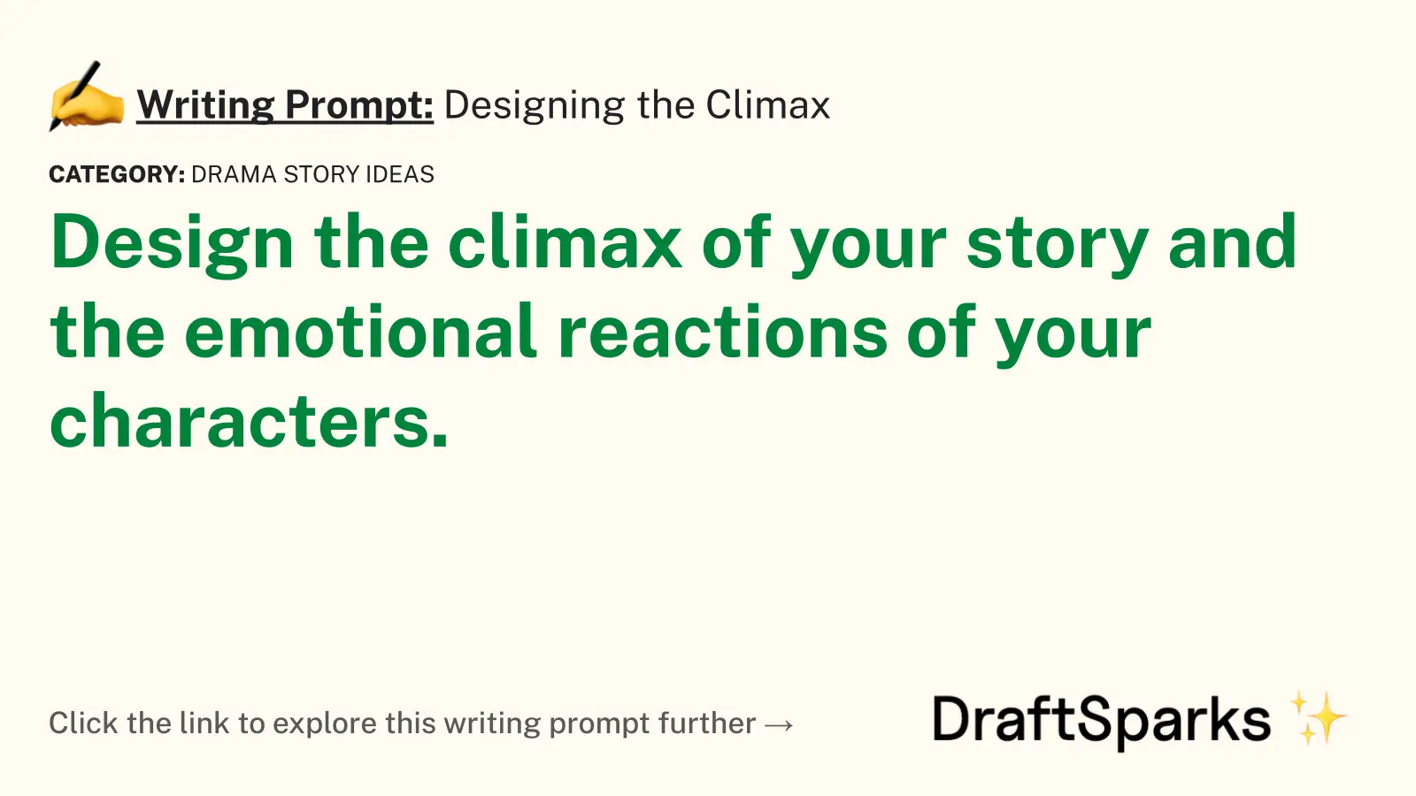 Designing the Climax