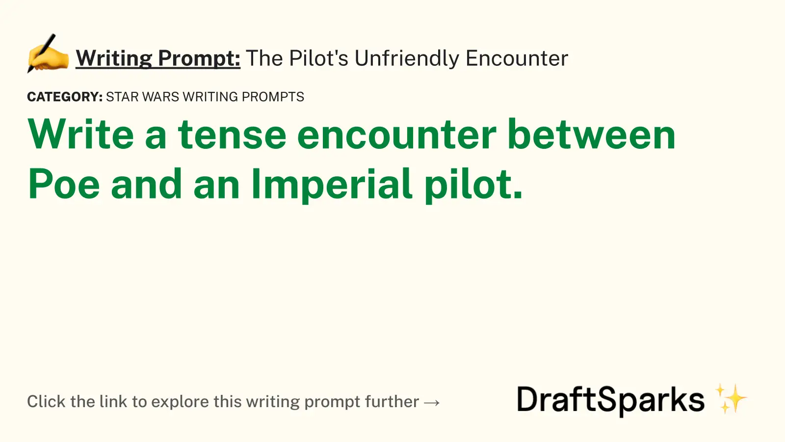 The Pilot’s Unfriendly Encounter