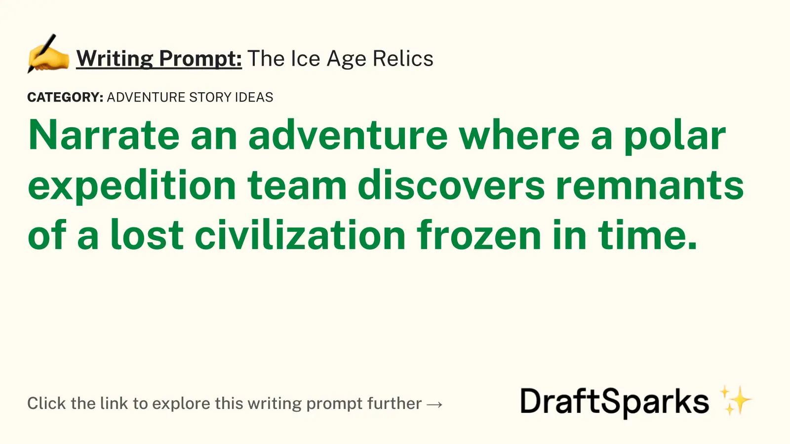 The Ice Age Relics