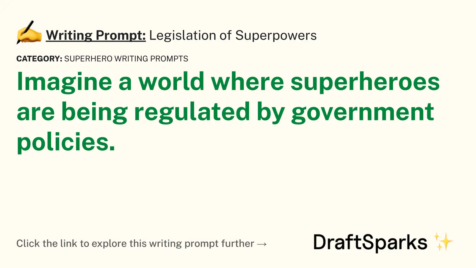 Legislation of Superpowers