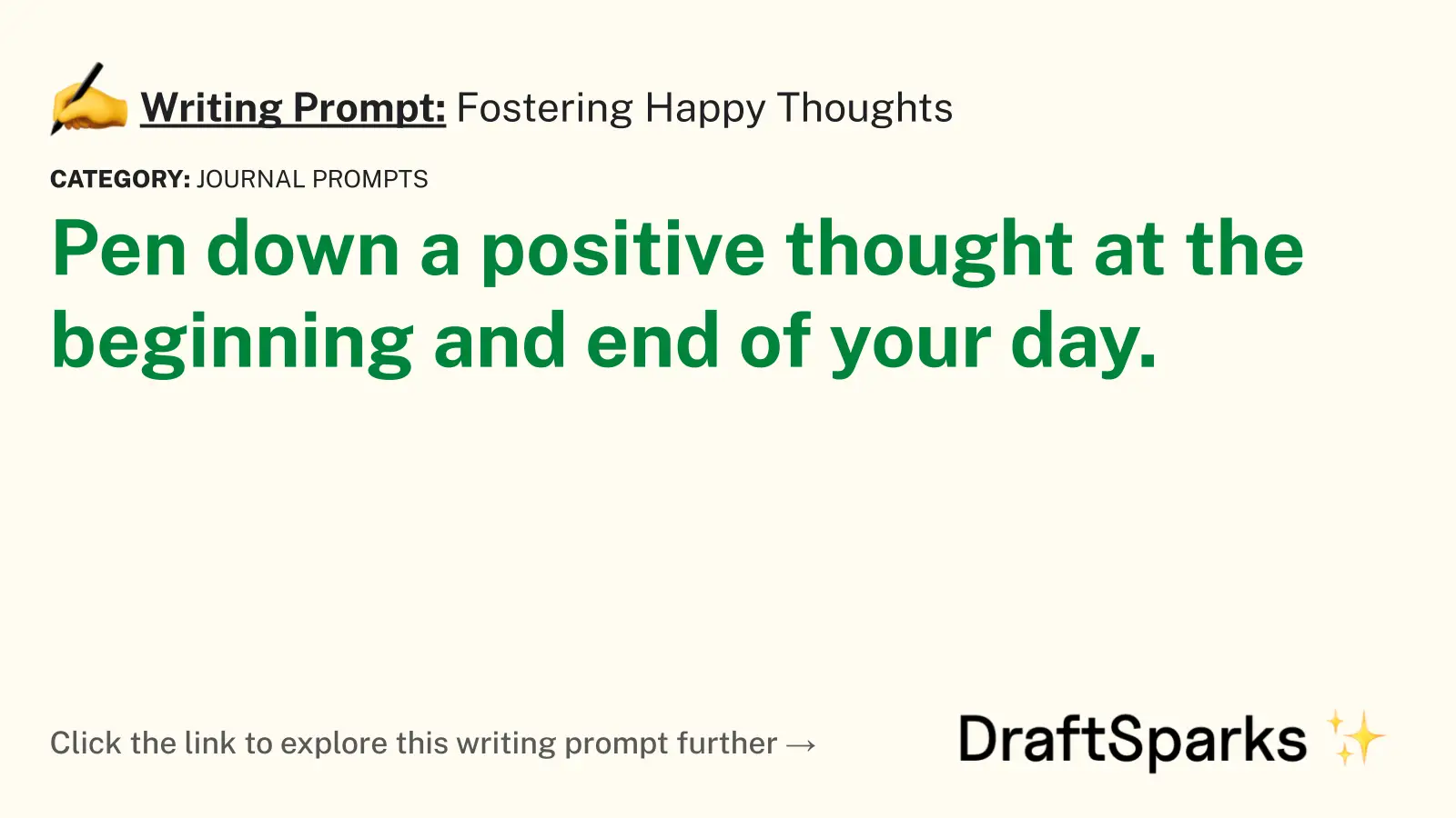 Fostering Happy Thoughts