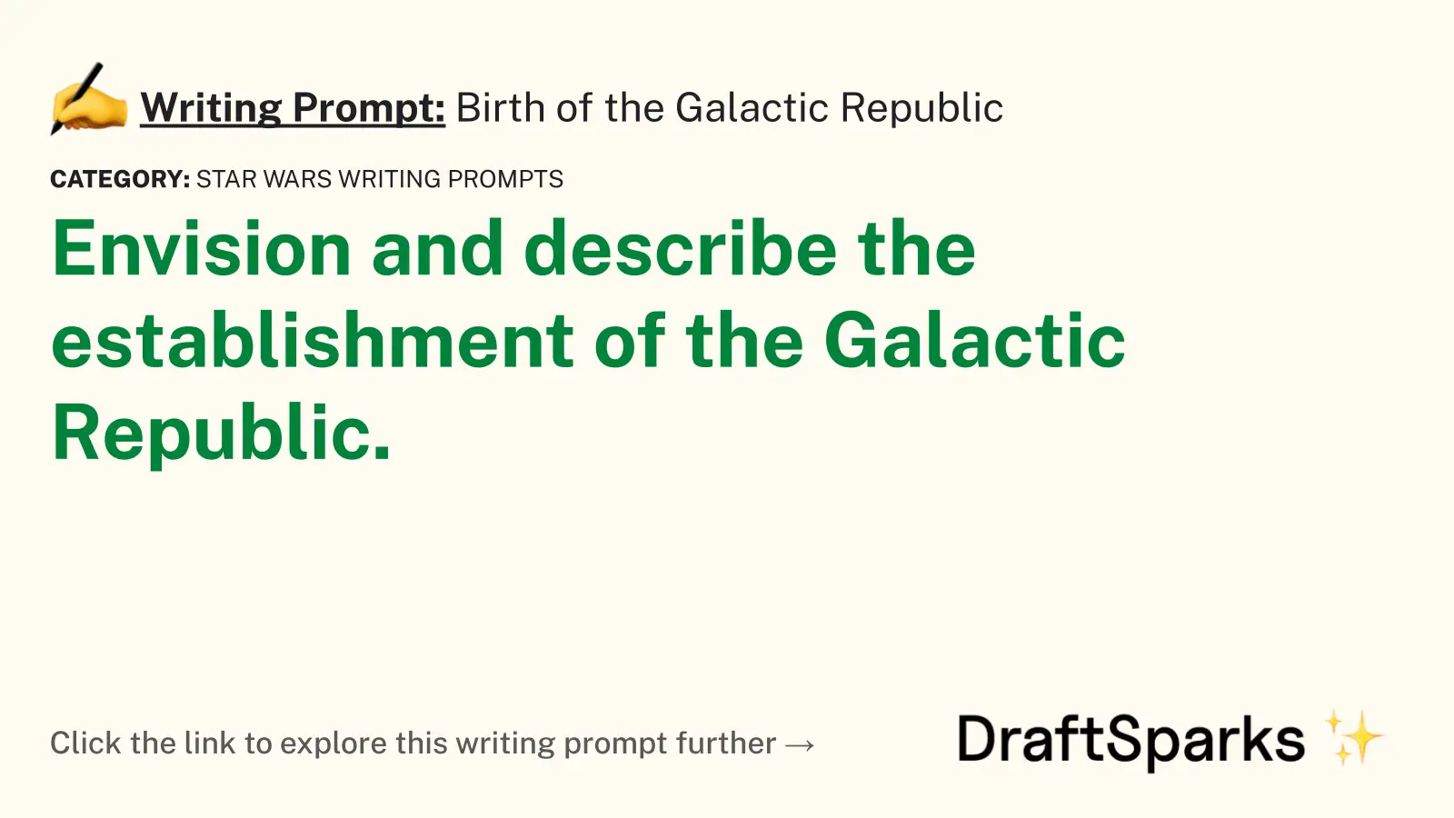 Birth of the Galactic Republic