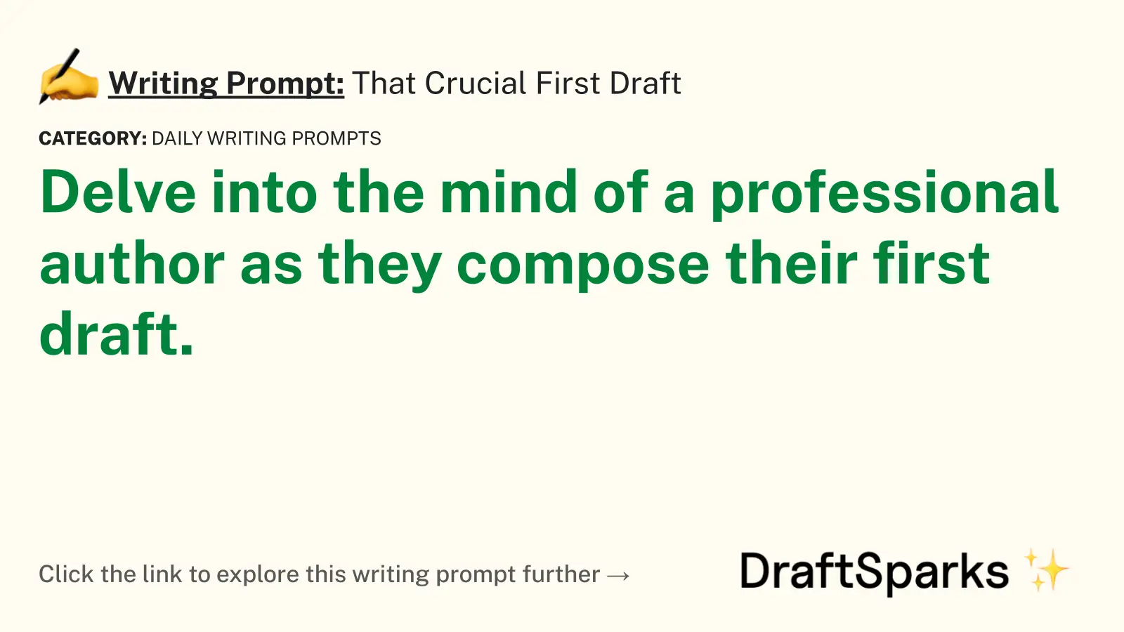 That Crucial First Draft