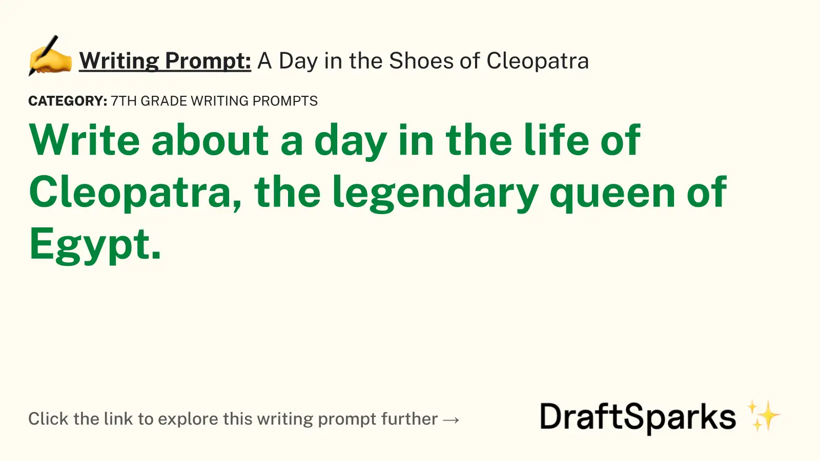 A Day in the Shoes of Cleopatra