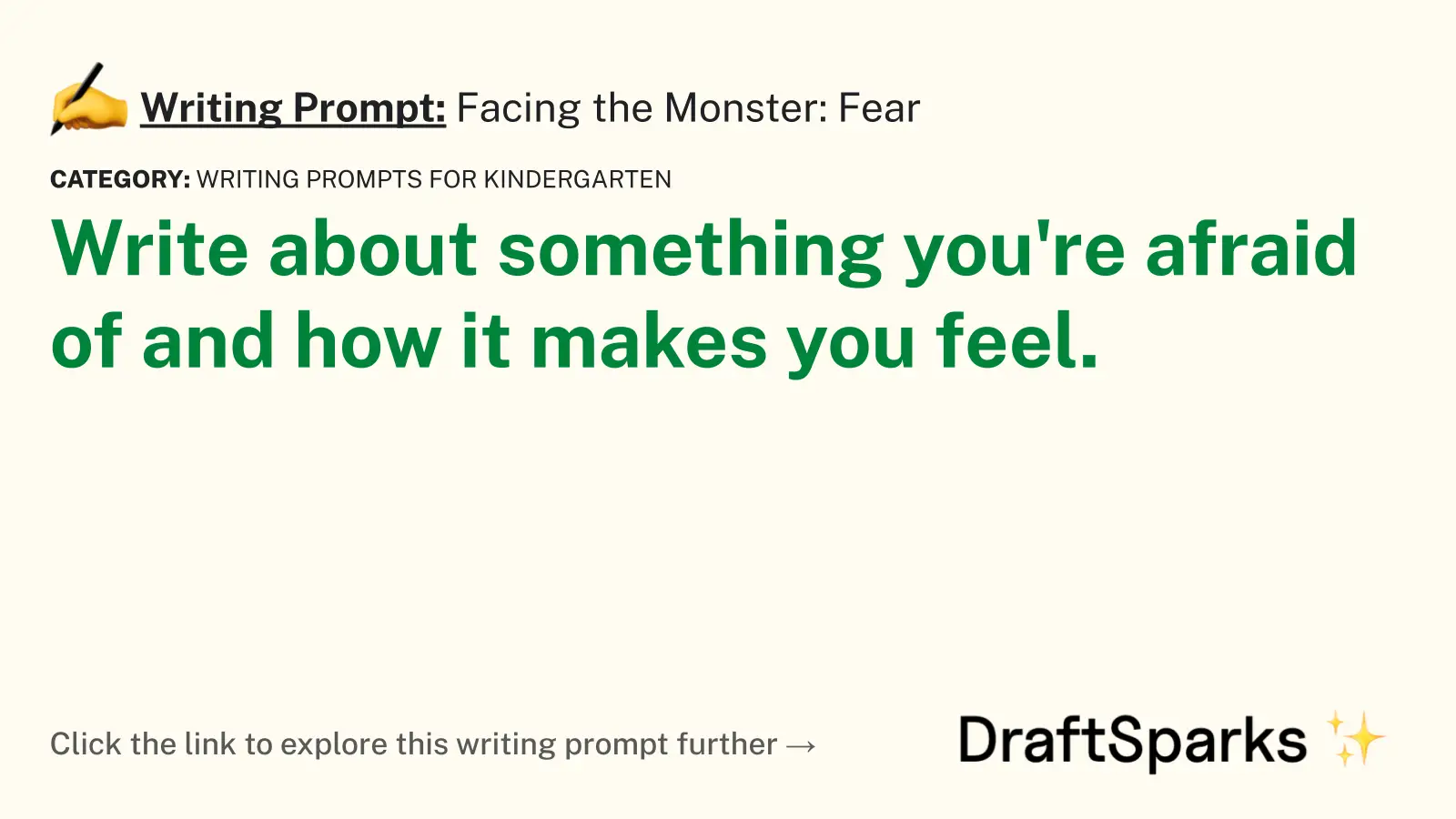 Facing the Monster: Fear