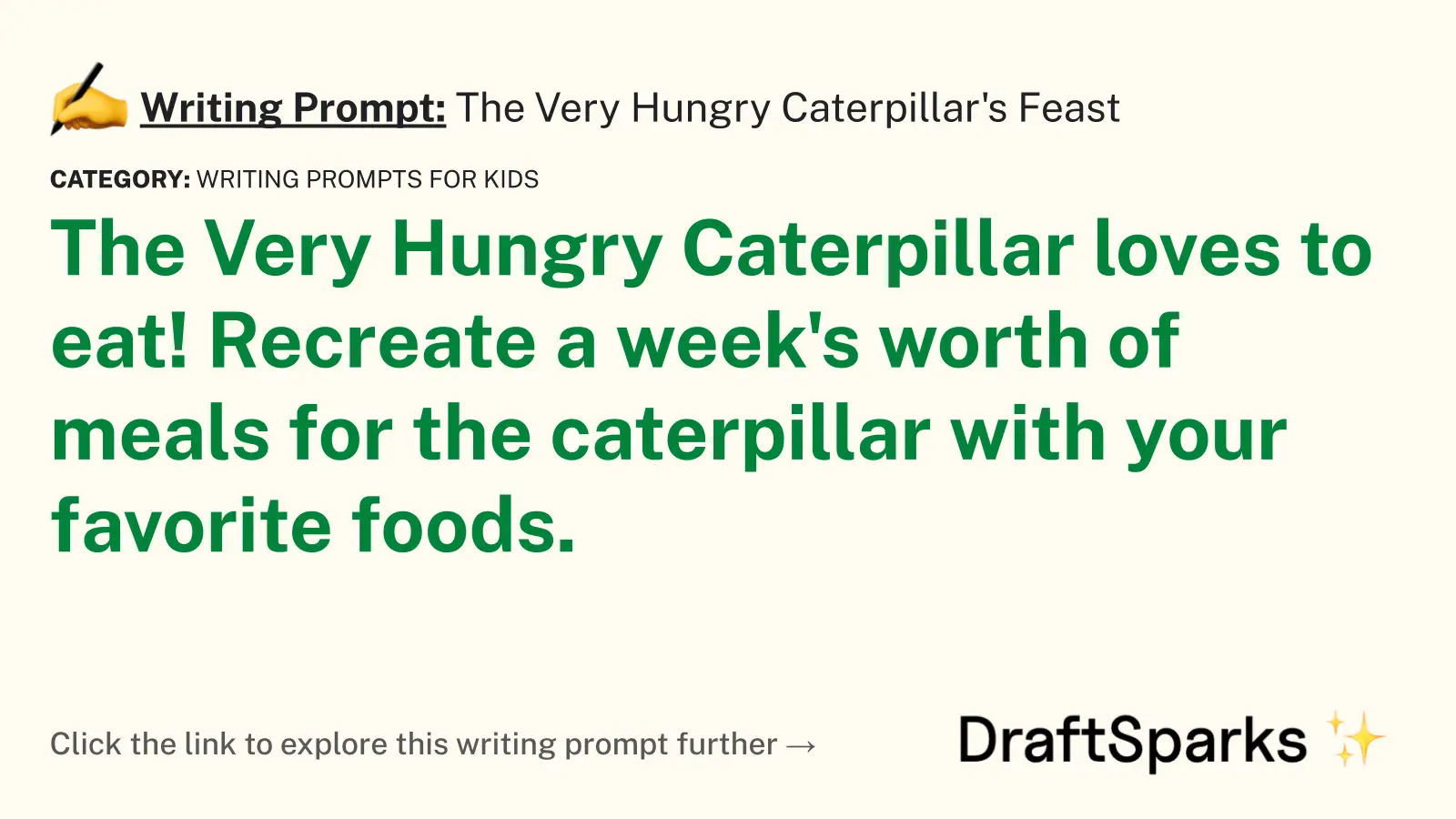 The Very Hungry Caterpillar’s Feast