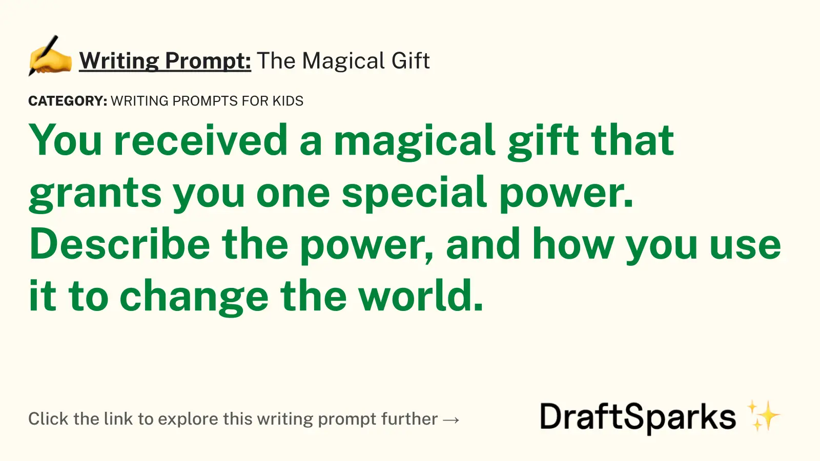 The Magical Gift
